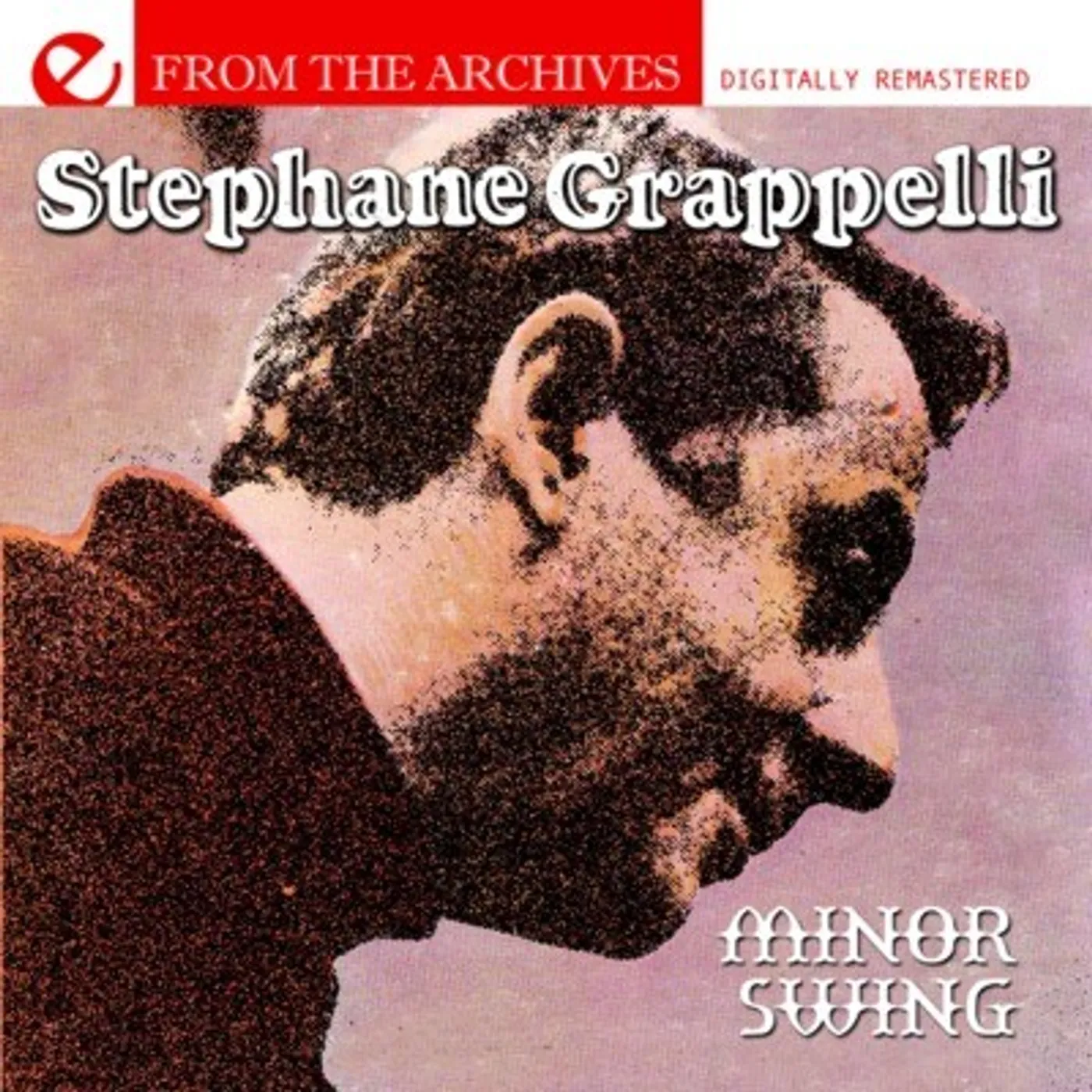 Stéphane Grappelli MINOR SWING: FROM THE ARCHIVES CD
