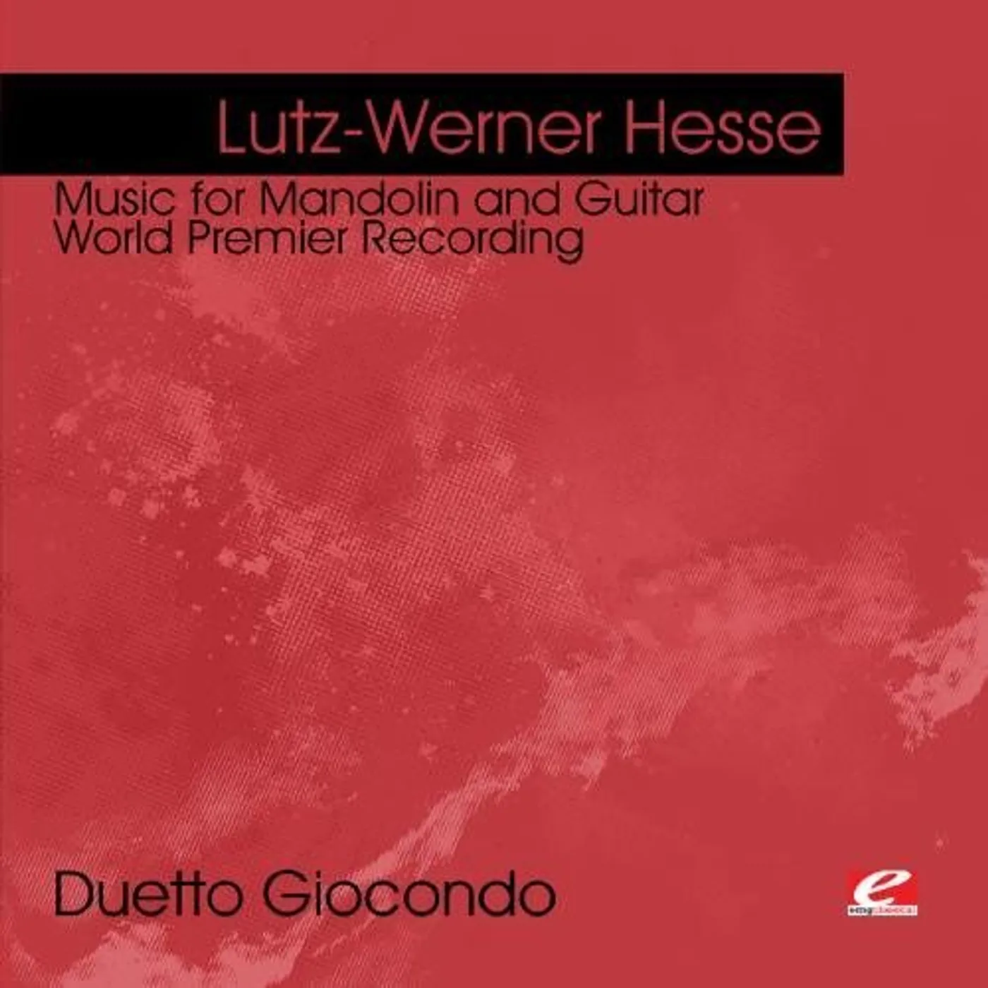 Lutz-Werner Hesse HESSE: MUSIC FOR MANDOLIN AND GUITAR CD