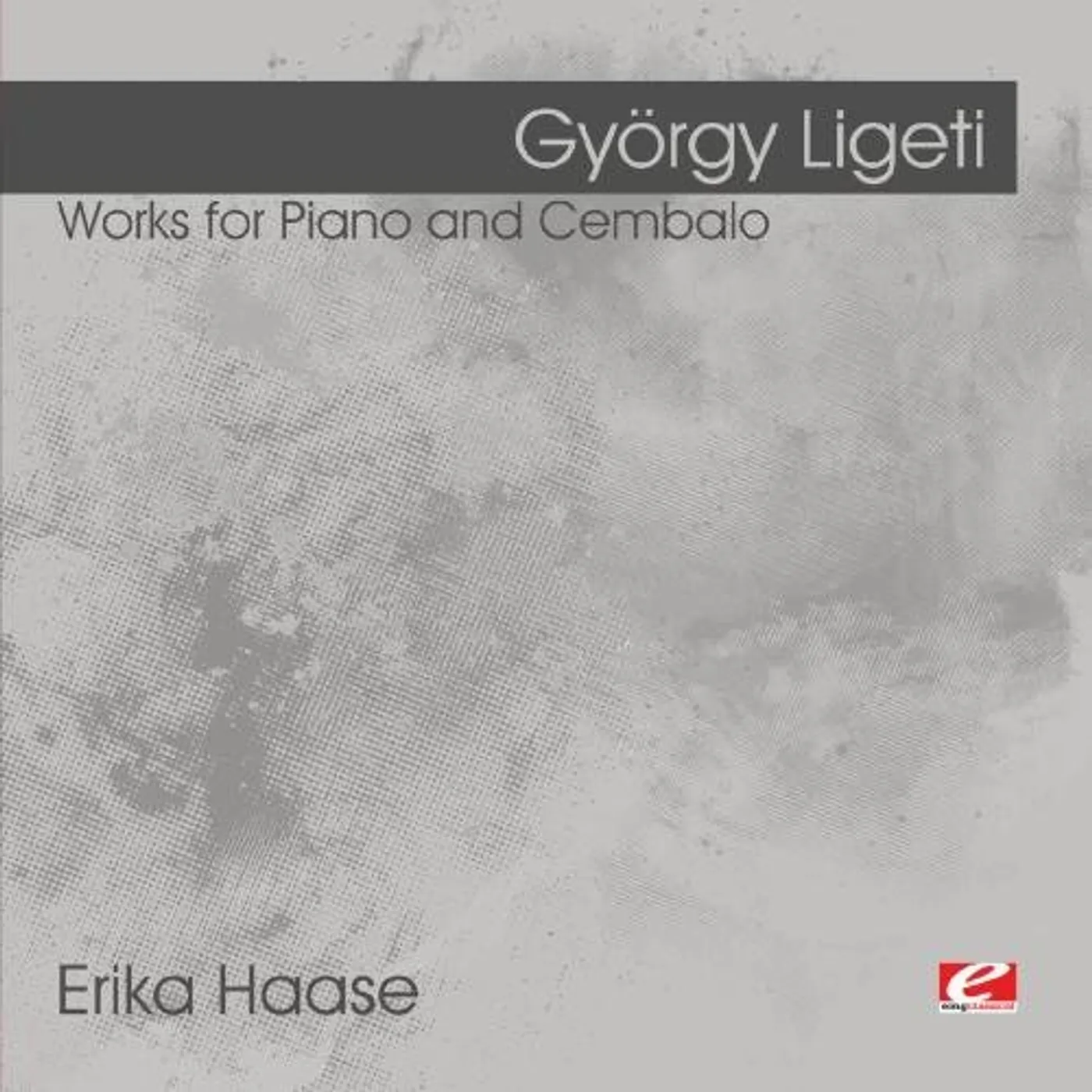 György Ligeti LIGETI: WORKS FOR PIANO AND CEMBALO CD