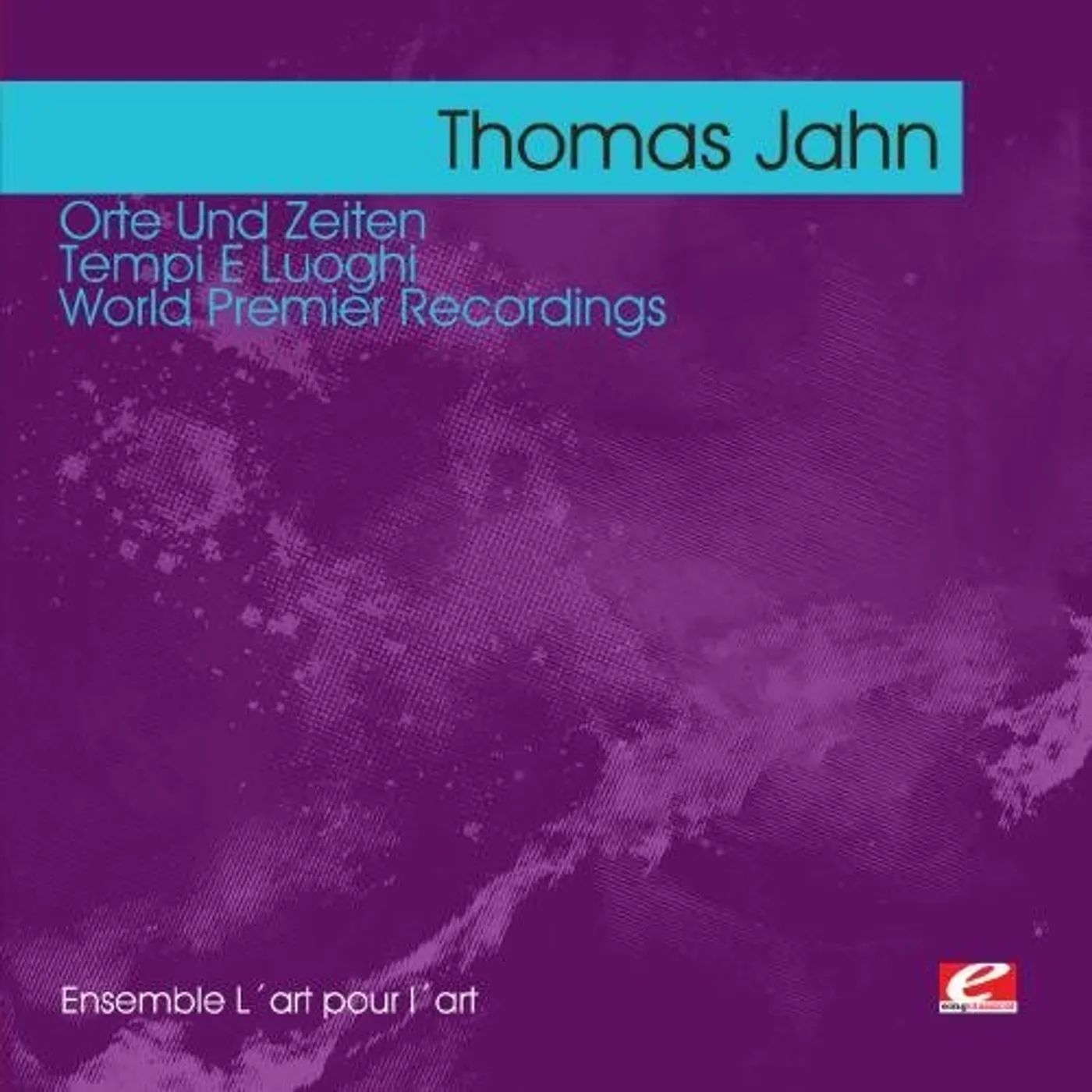 Thomas Jahn JAHN: ORTE UND ZEITEN - TEMPI E LUOGHI CD