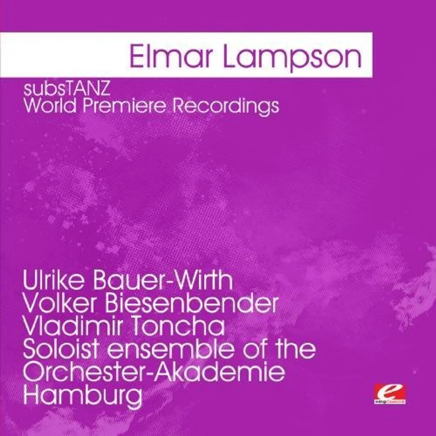 Elmar Lampson SUBSTANZ CD