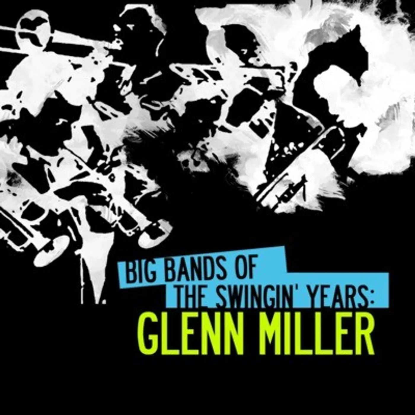 BIG BANDS SWINGIN YEARS: GLENN MILLER CD