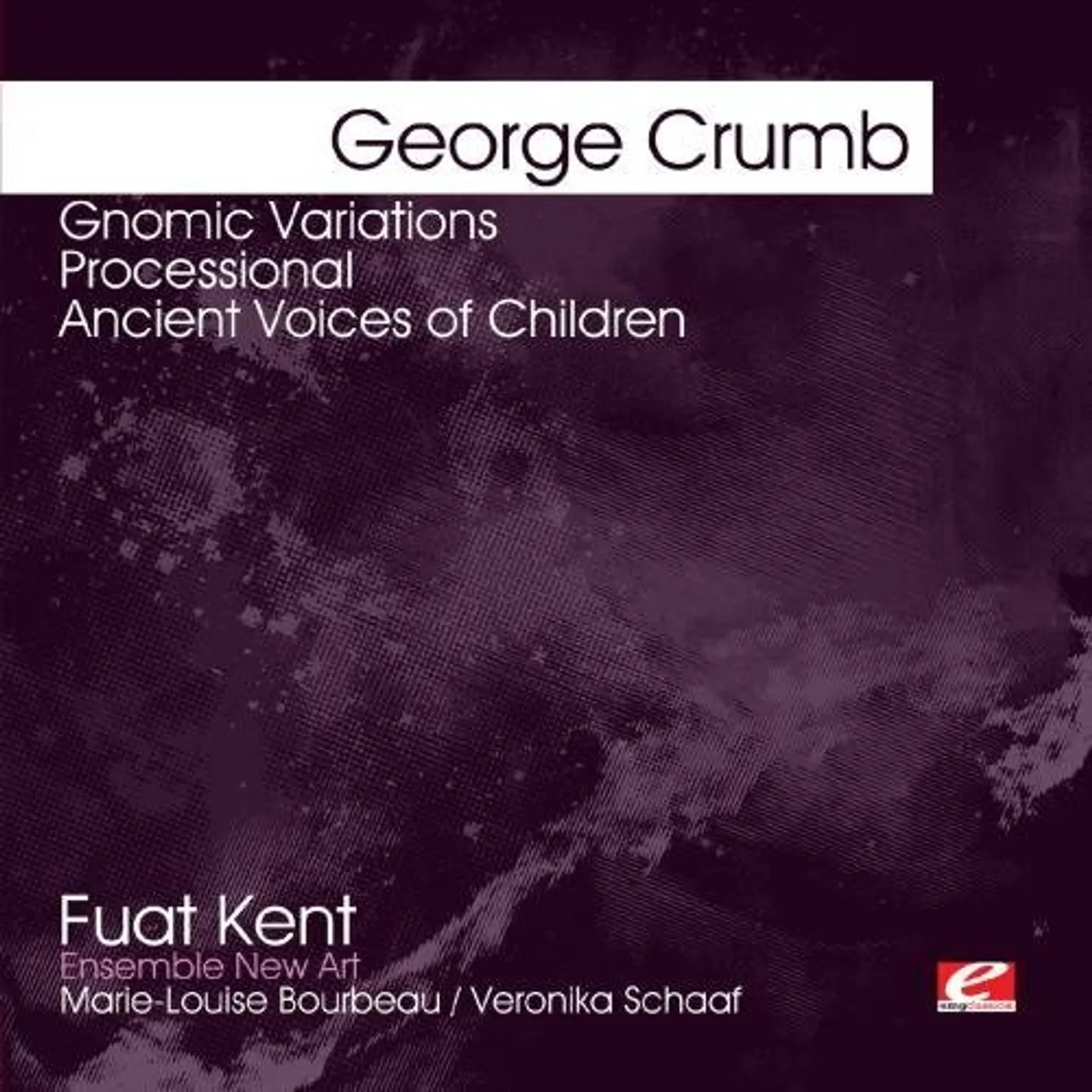 George Crumb GNOMIC VARIATIONS CD