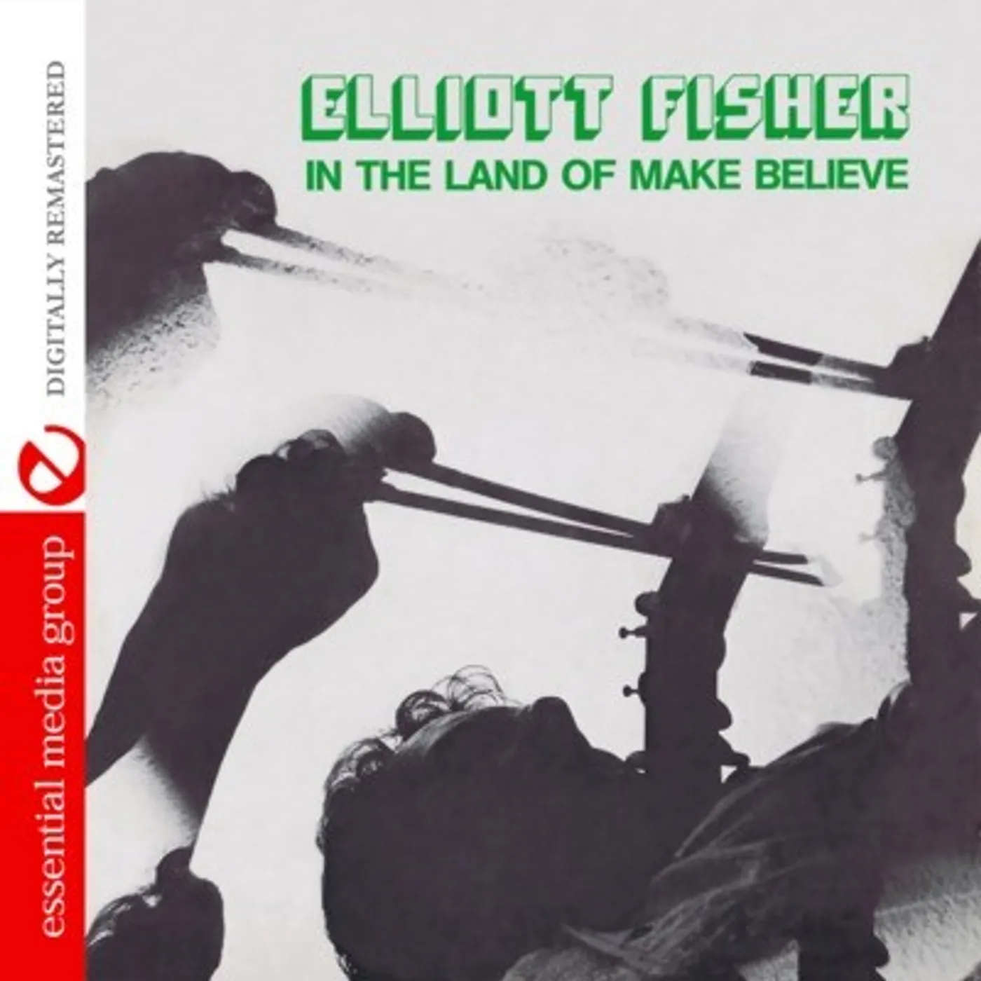 Elliott Fisher IN THE LAND OF MAKE BELIEVE CD