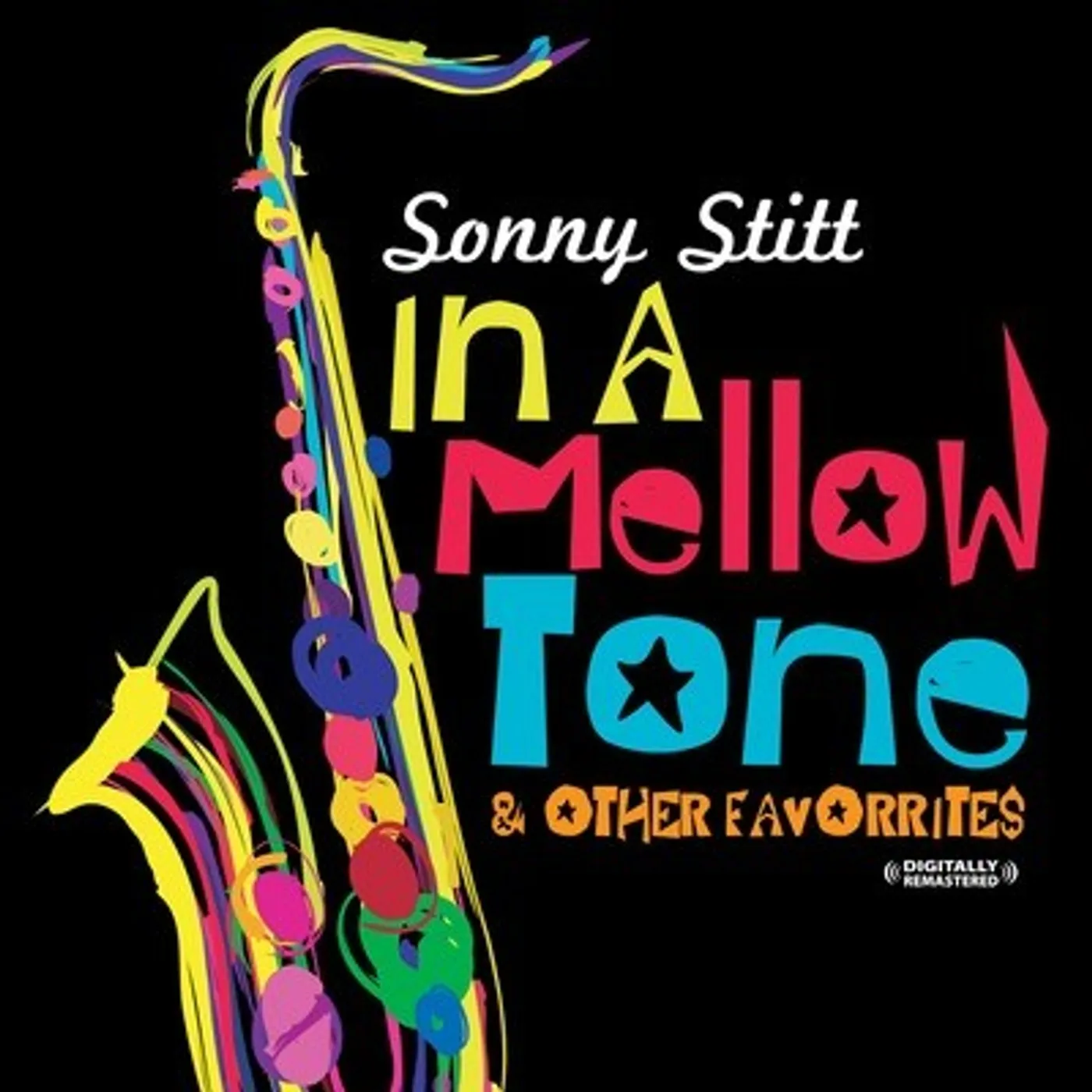 Sonny Stitt IN A MELLOW TONE & OTHER FAVORITES CD