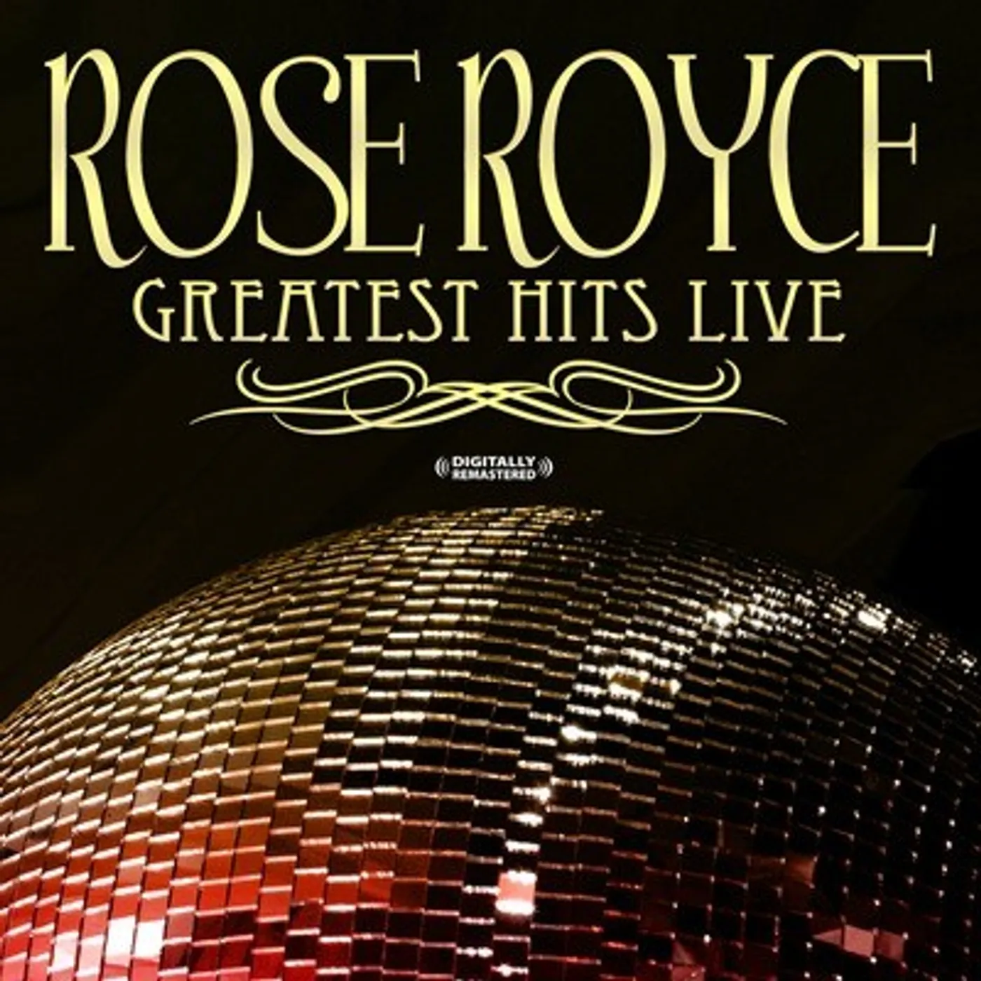 Rose Royce GREATEST HITS - LIVE (DIGITALLY REMASTERED) CD