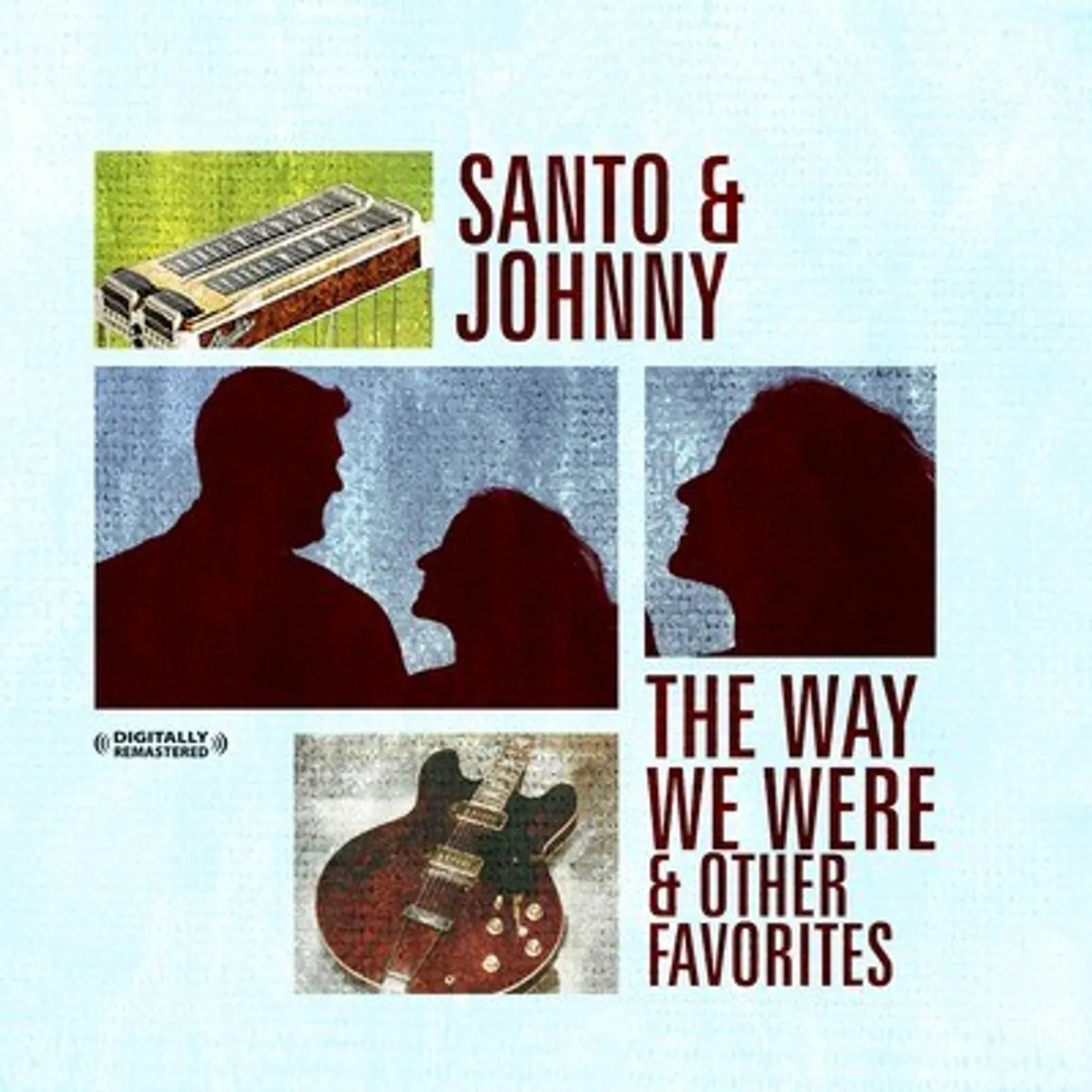 Santo & Johnny THE WAY WE WERE & OTHER FAVORITES CD