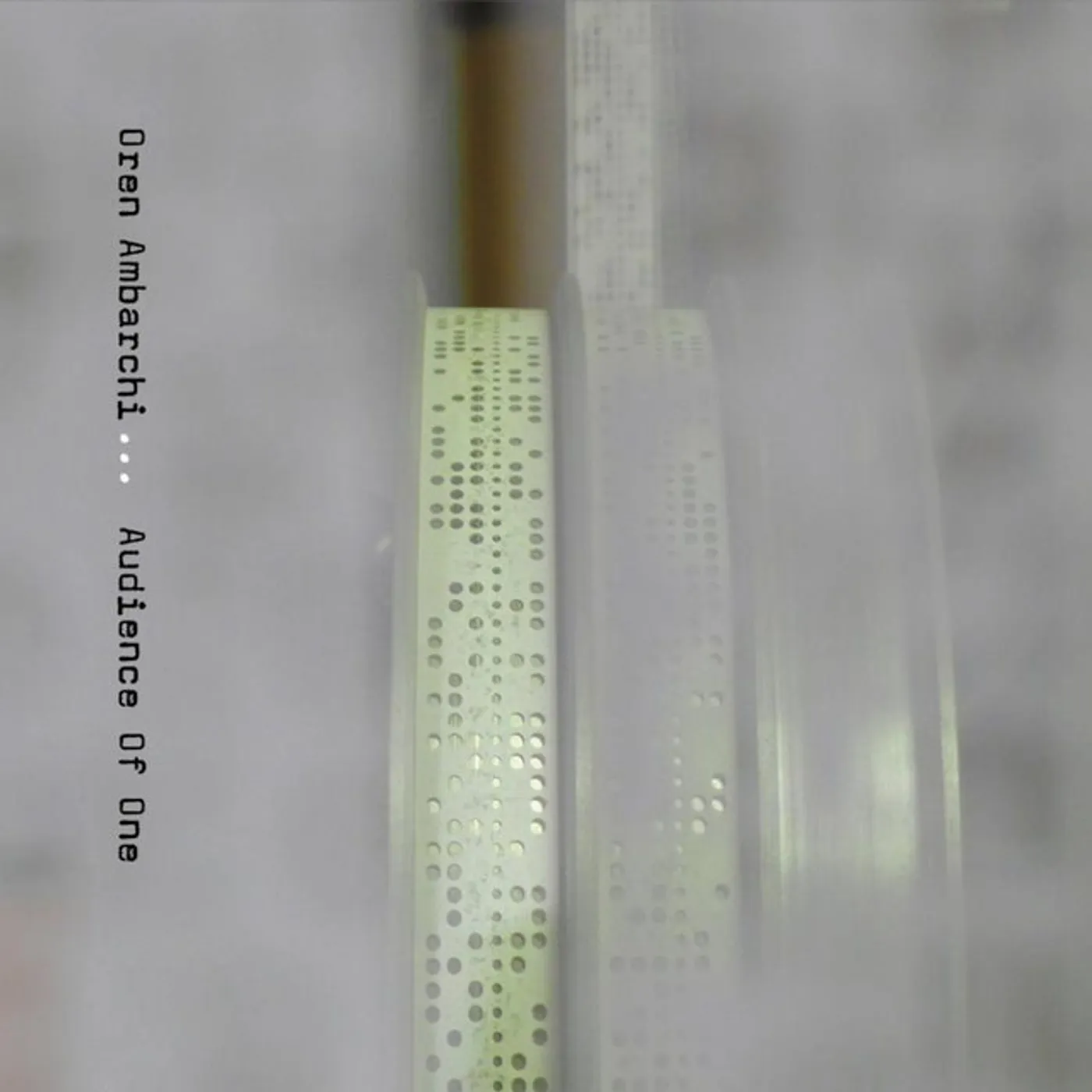 Oren Ambarchi Audience of One Vinyl Record