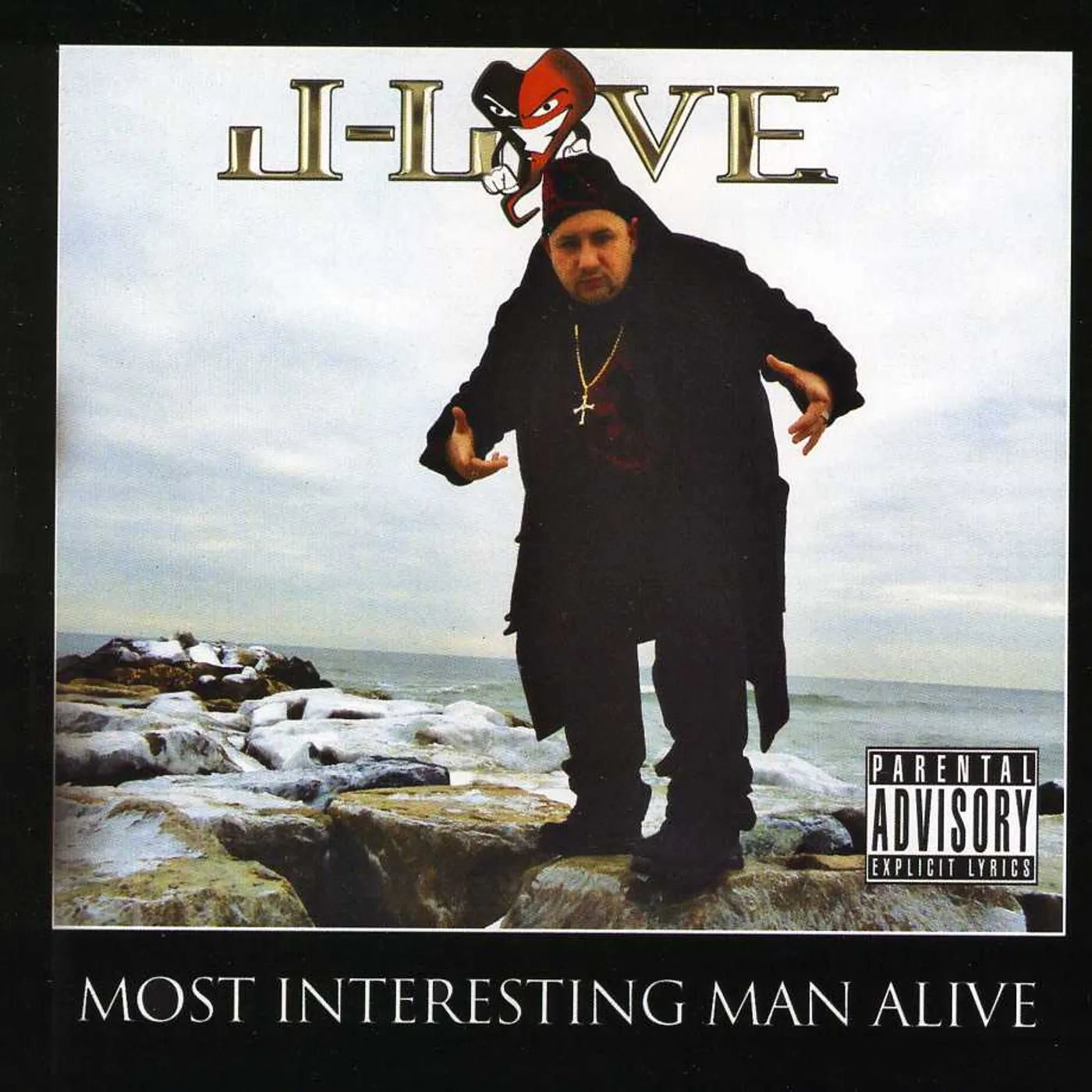 J-Love MOST INTERESTING MAN ALIVE CD