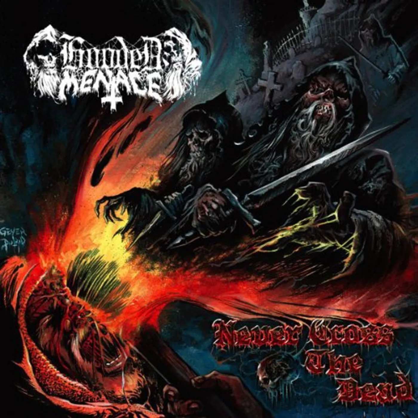 Hooded Menace NEVER CROSS THE DEAD Vinyl Record