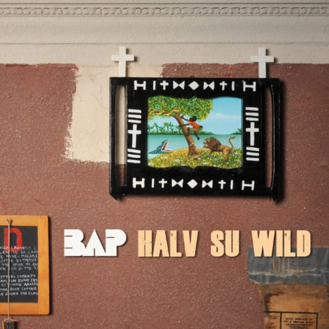 BAP Halv Su Wild Vinyl Record