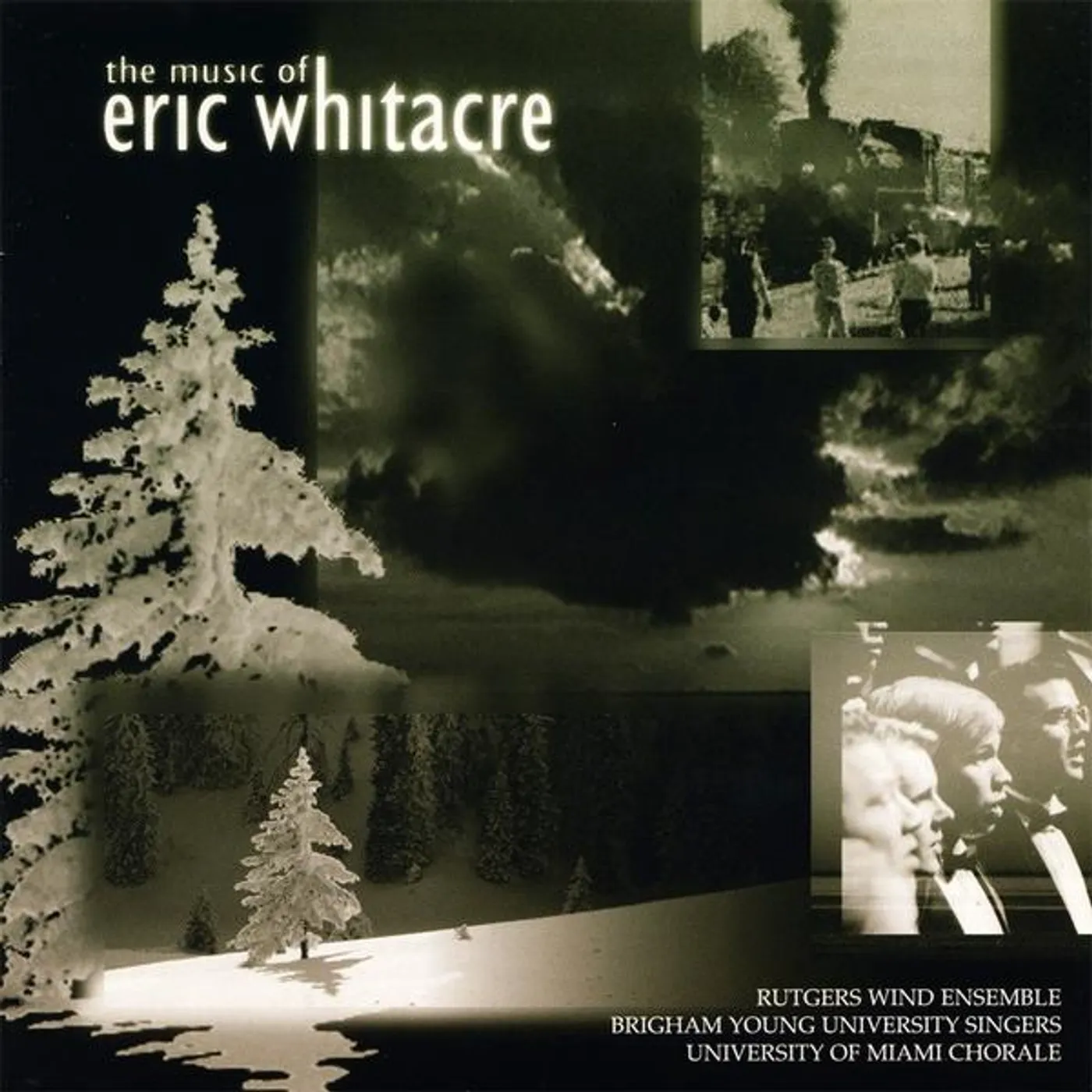Rutgers Wind Ensemble MUSIC OF ERIC WHITACRE CD