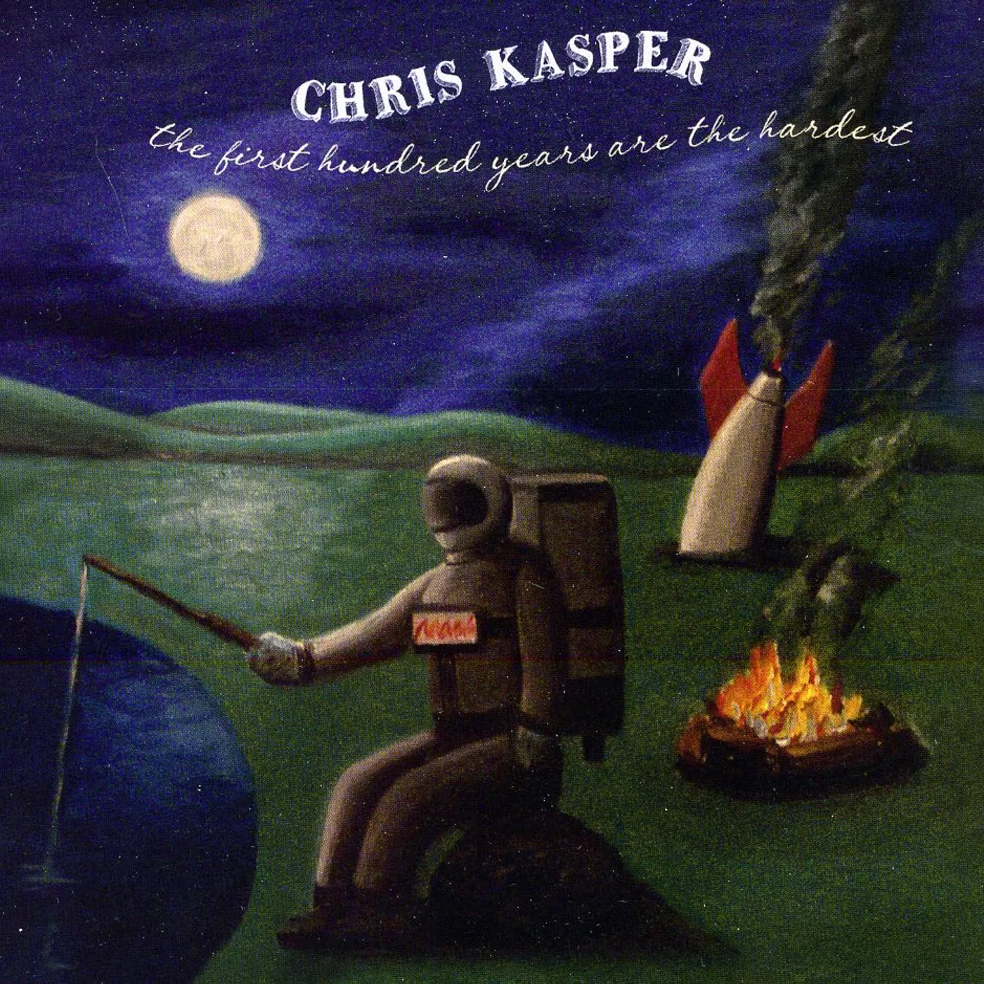 Chris Kasper FIRST HUNDRED YEARS ARE THE HARDEST CD