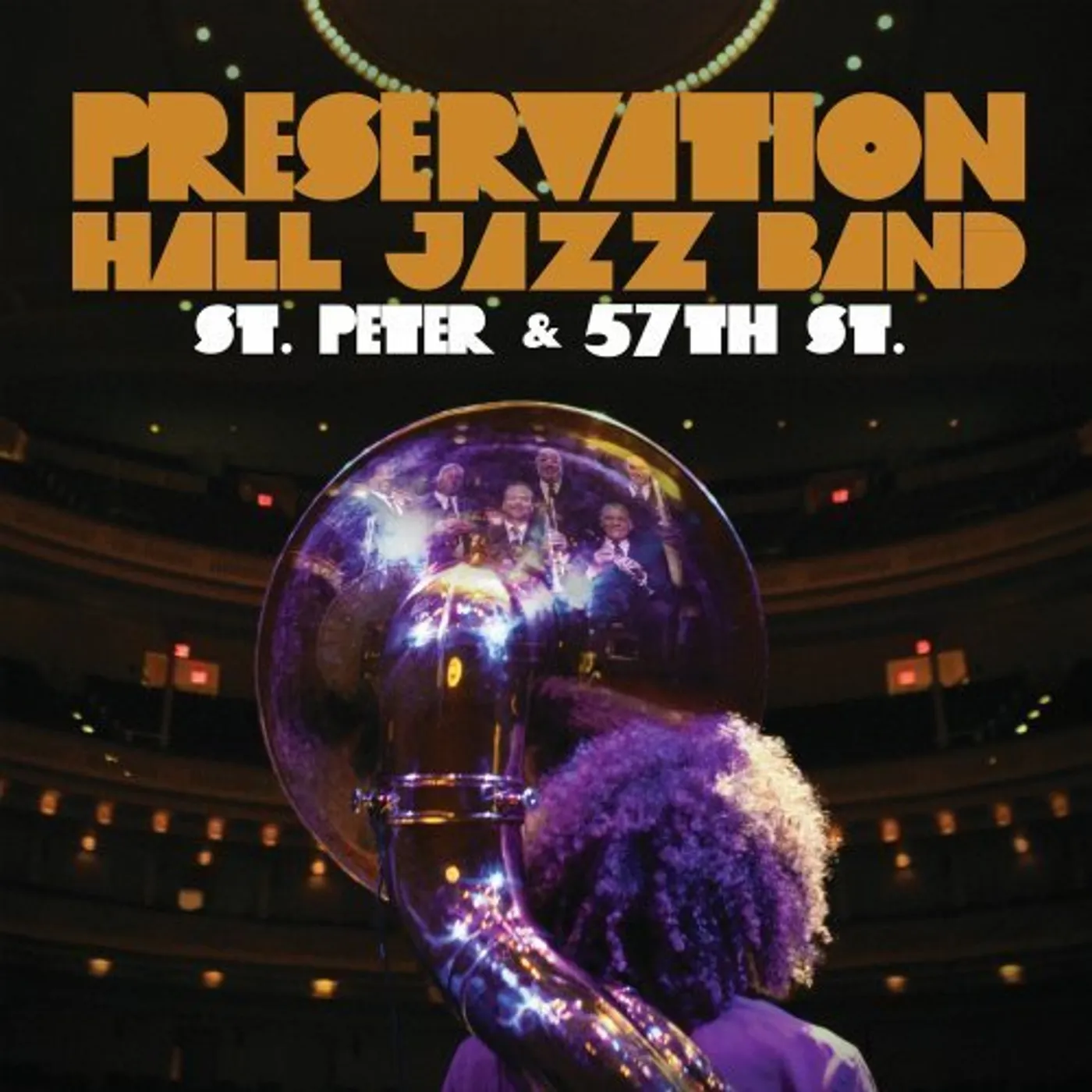 Preservation Hall Jazz Band ST PETER & 57TH ST CD