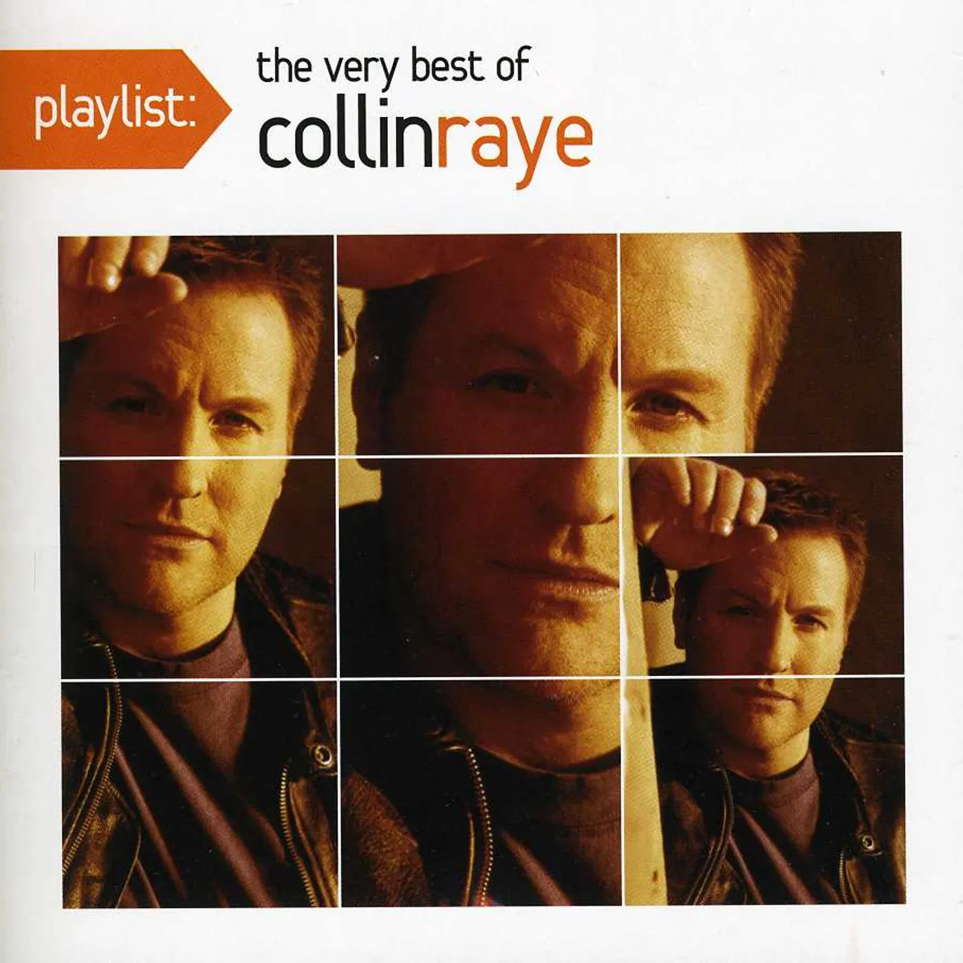 PLAYLIST: THE VERY BEST OF COLLIN RAYE CD
