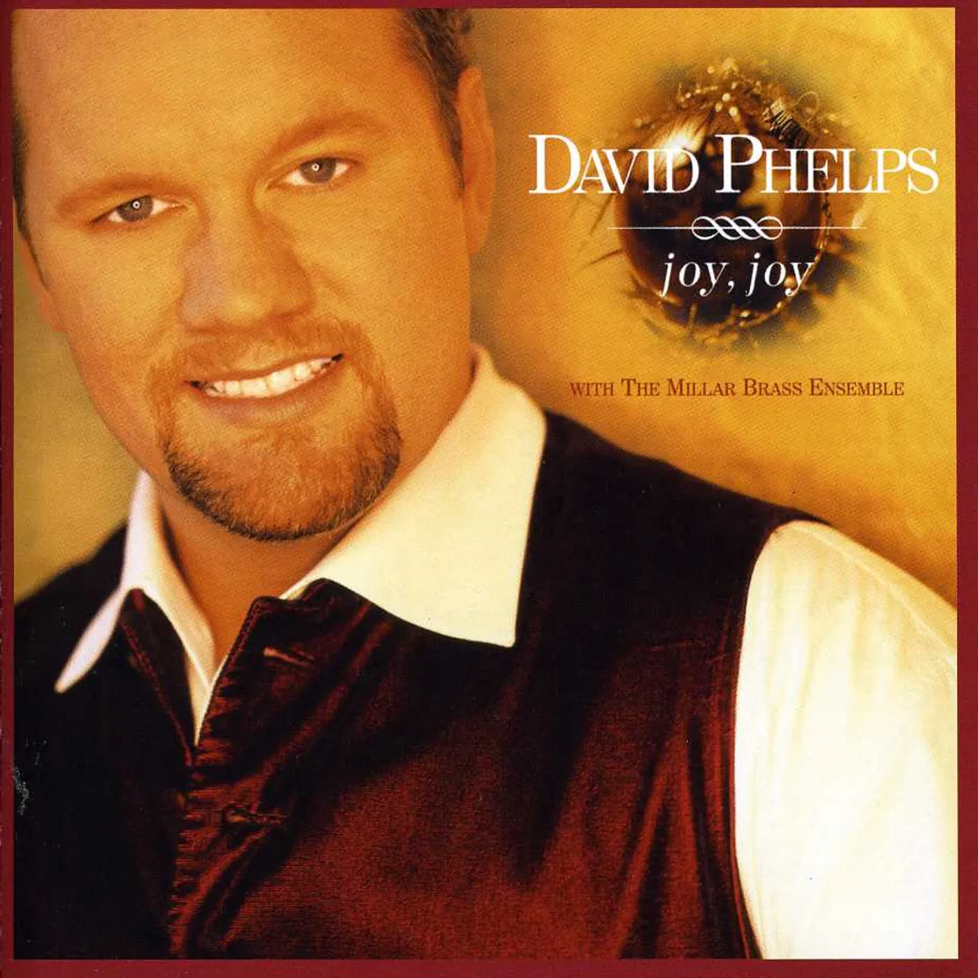 David Phelps JOY JOY CD