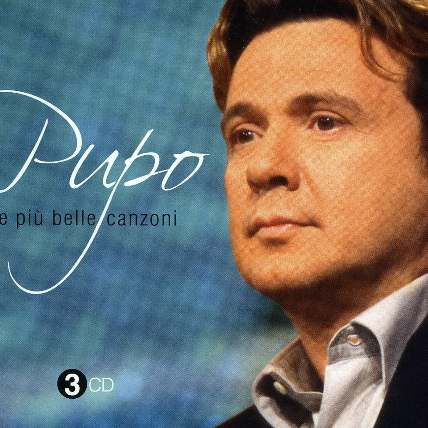 Pupo LE PIU BELLE CANZONI CD