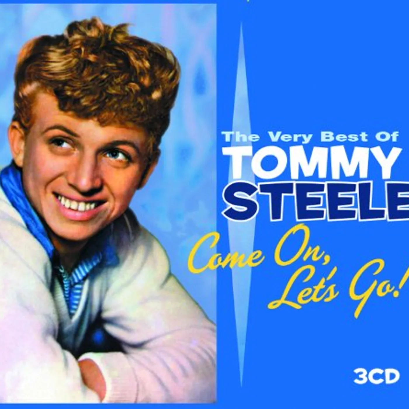 Tommy Steele COME ON LET'S GO: BEST OF CD