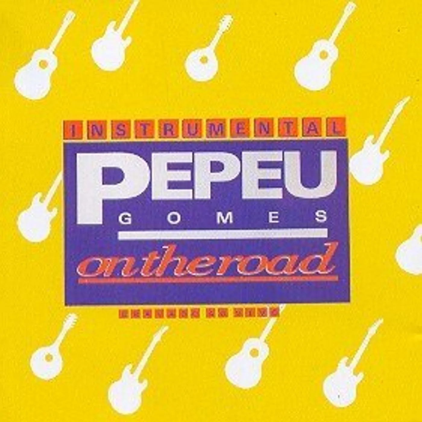 Pepeu Gomes ON THE ROAD CD