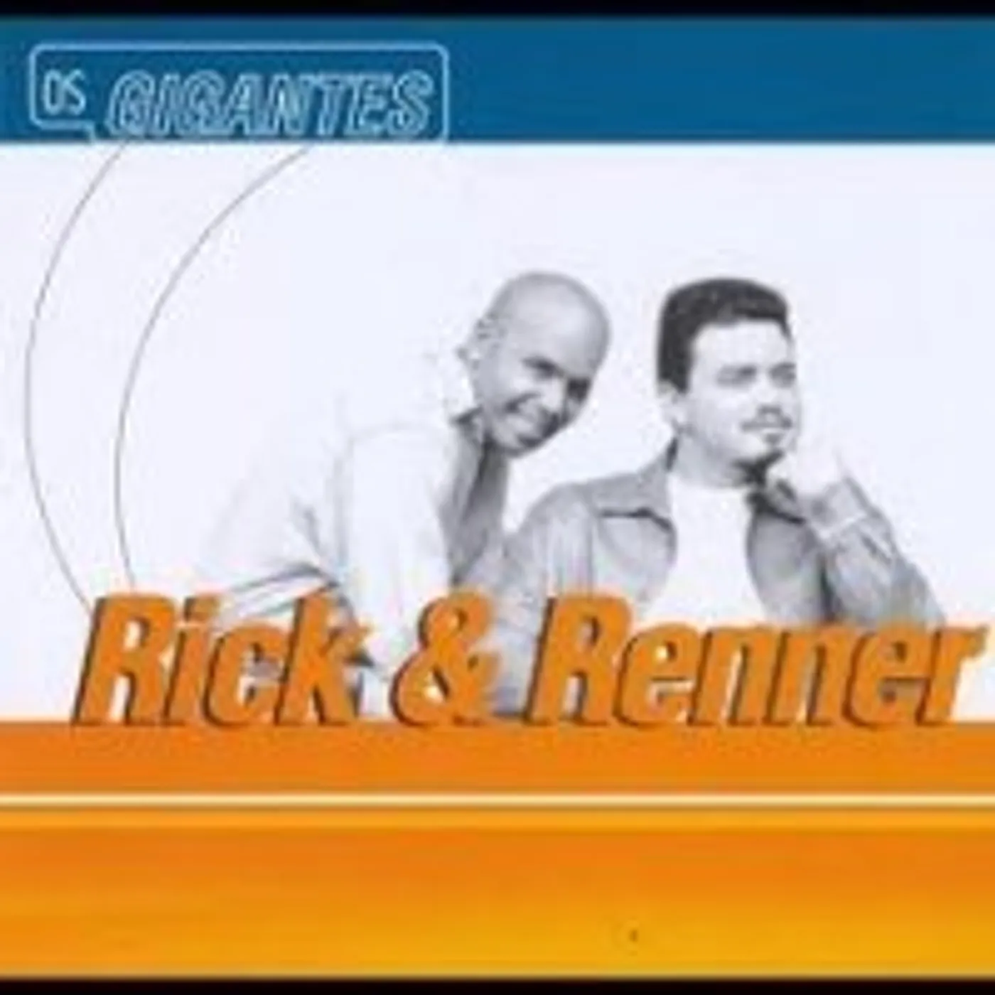 Rick & Renner SERIE OS GIGANTES CD