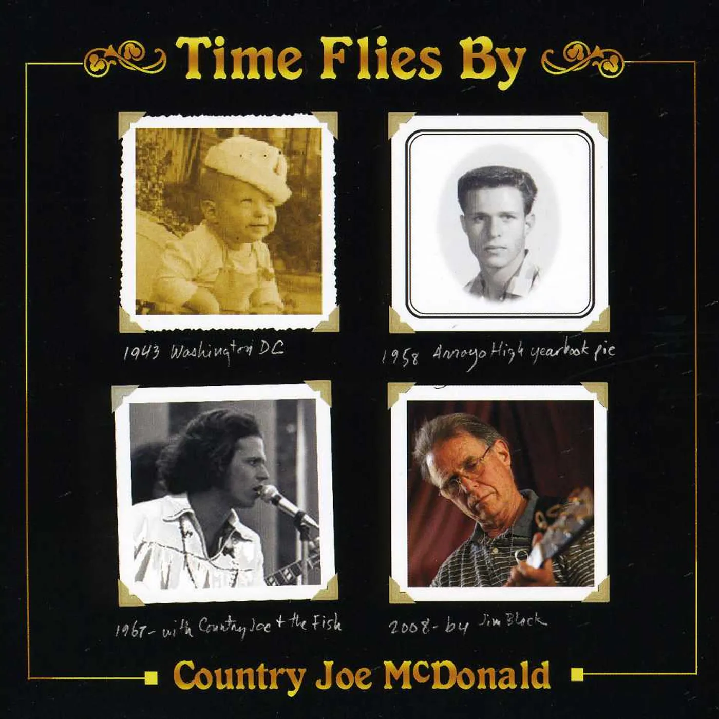 Country Joe McDonald TIME FLIES BY CD