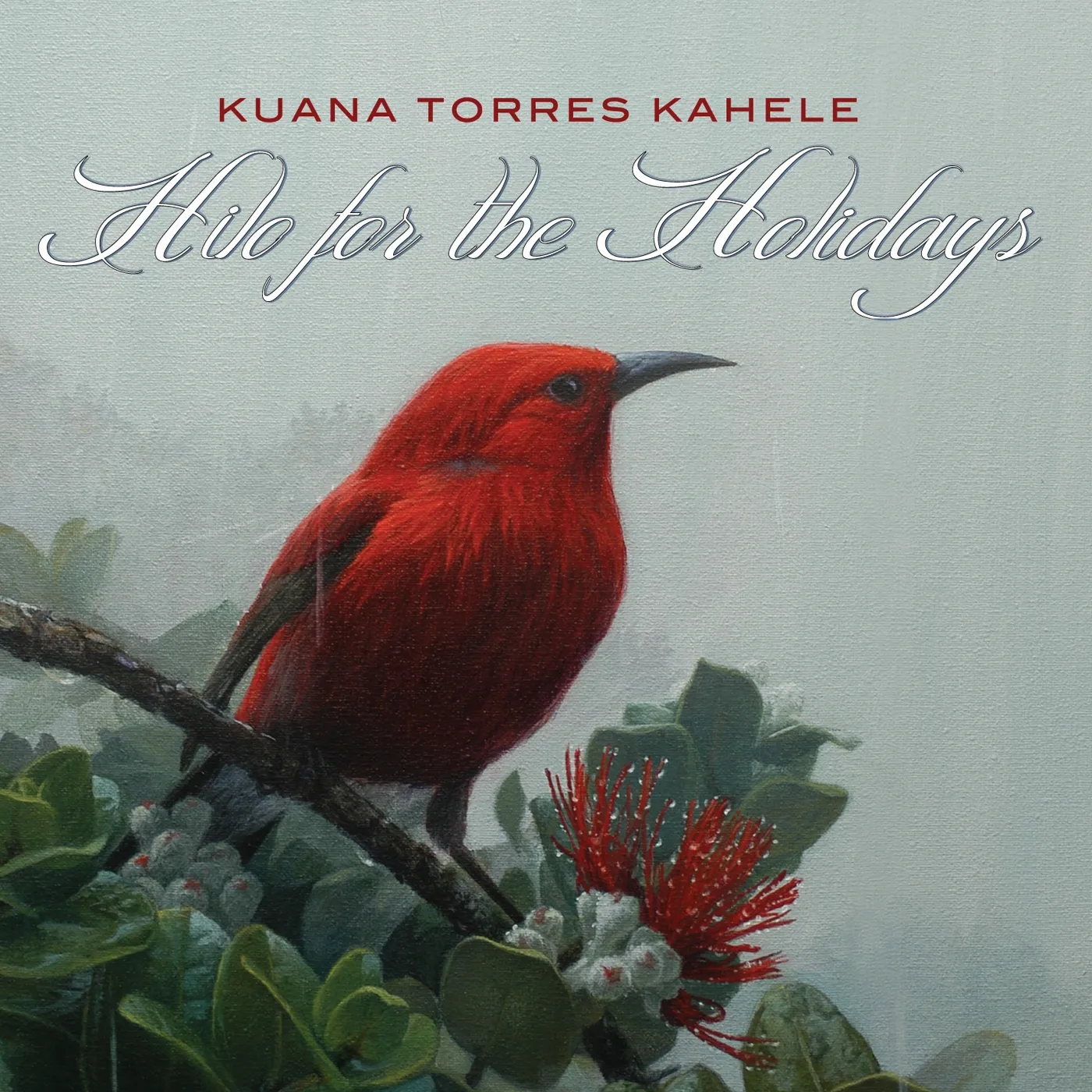 Kuana Torres Kahele HILO FOR THE HOLIDAYS CD