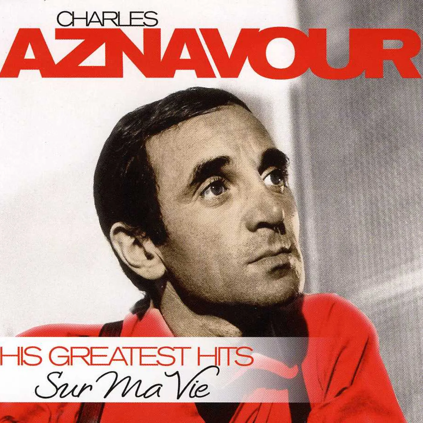 Charles Aznavour SUR MA VIE: HIS GREATEST HITS CD