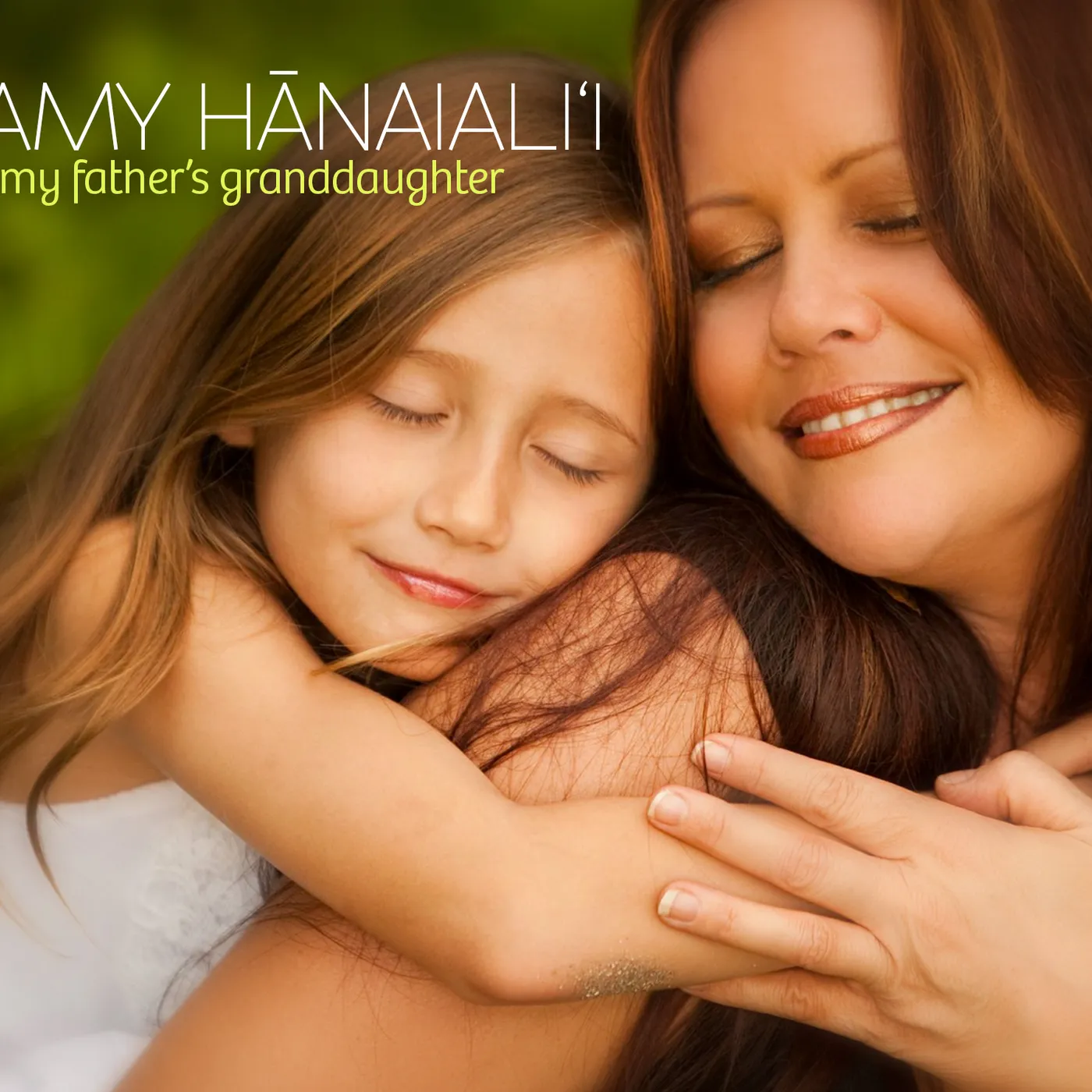 Amy Hanaiali'i MY FATHER'S GRANDDAUGHTER CD