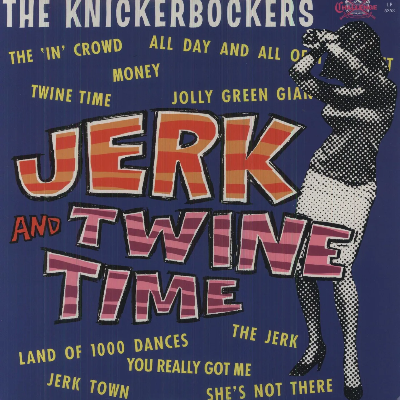 The Knickerbockers Jerk and Twine Time Vinyl Record