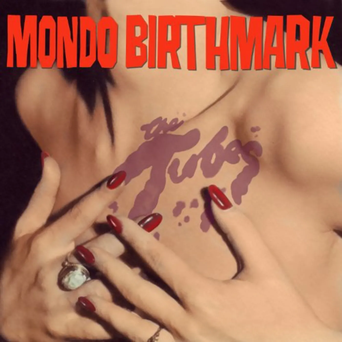 Tubes Mondo Birthmark Vinyl Record