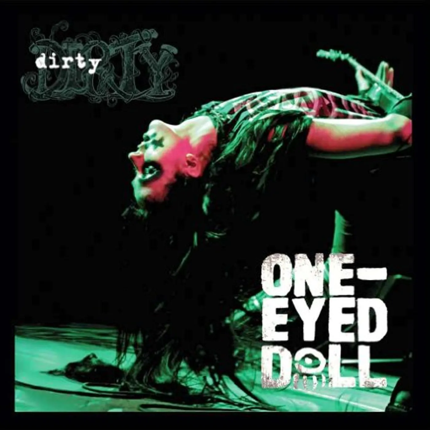 One-Eyed Doll Dirty Vinyl Record