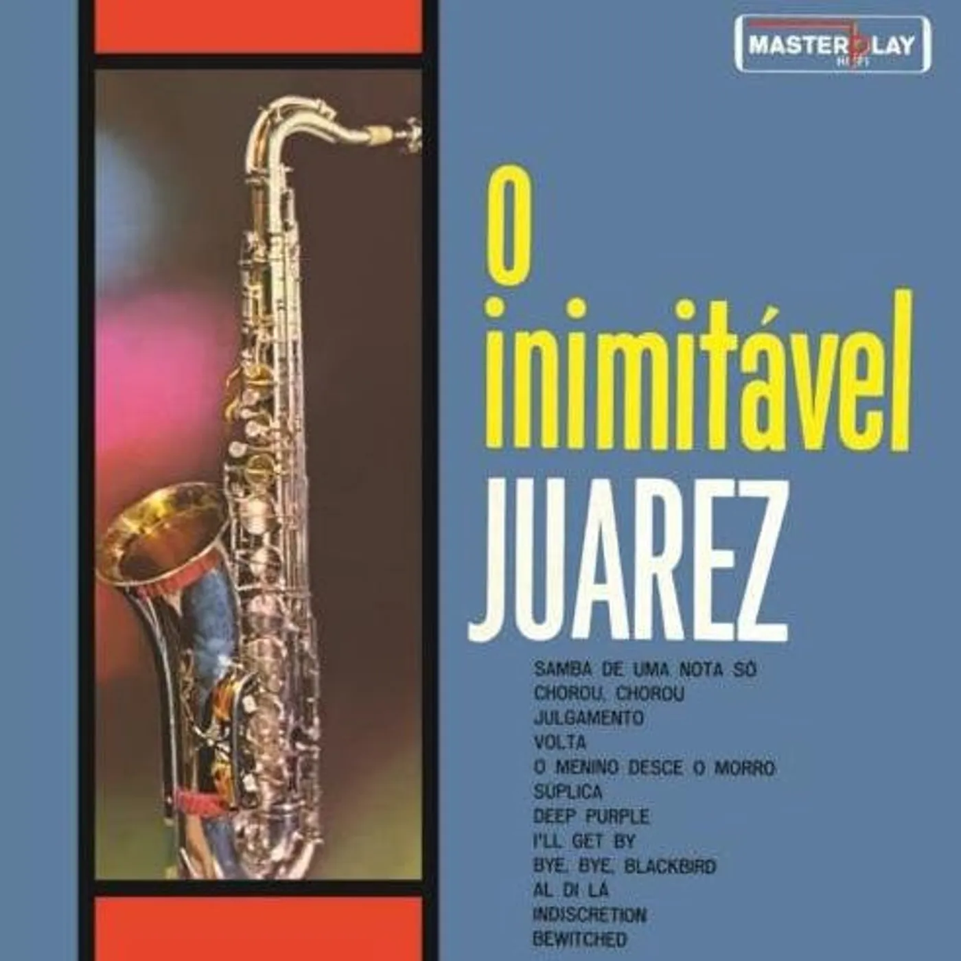 O INIMITAVEL JUAREZ CD