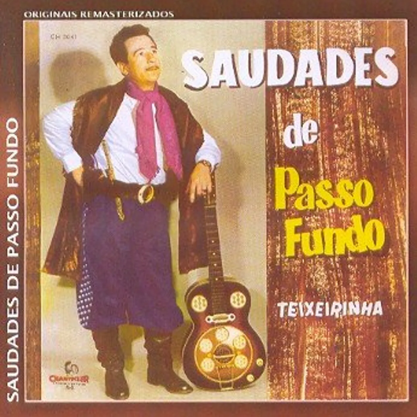 Teixeirinha SAUDADES DE PASSO FUNDO CD