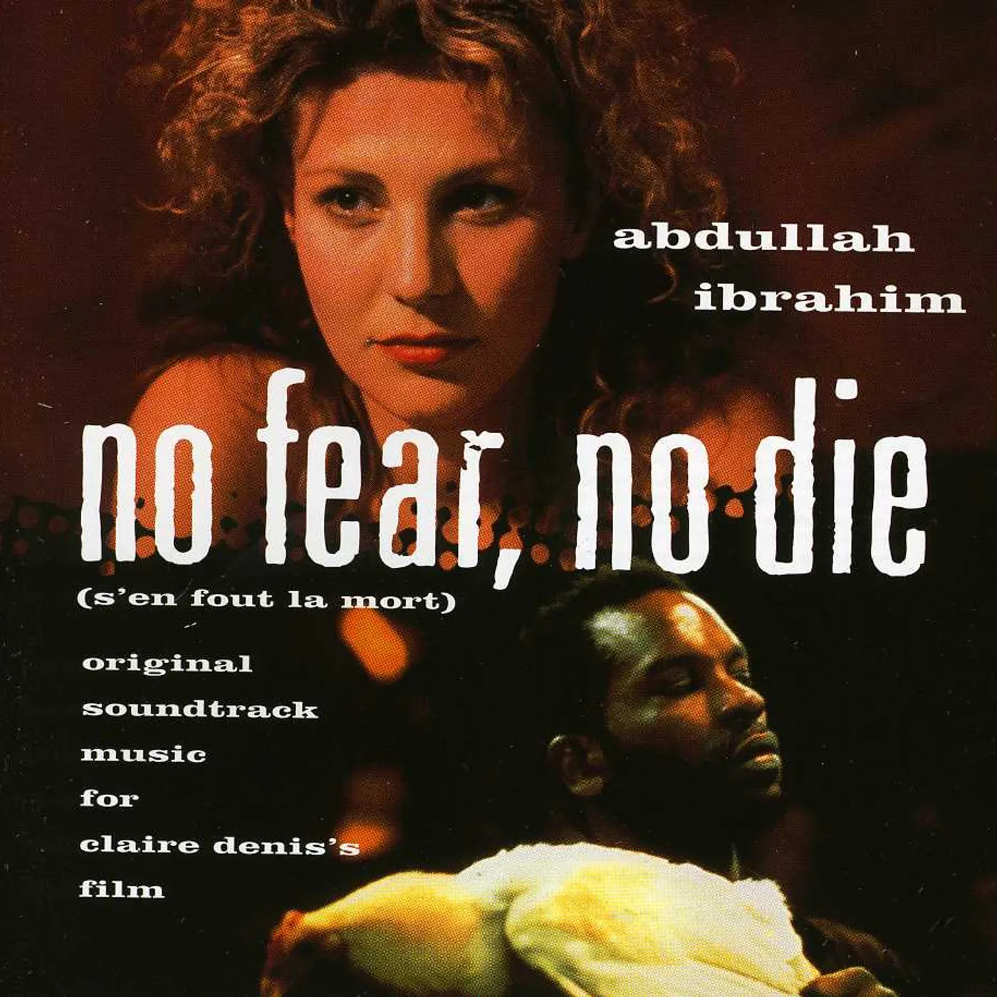 Abdullah Ibrahim NO FEAR NO DIE CD