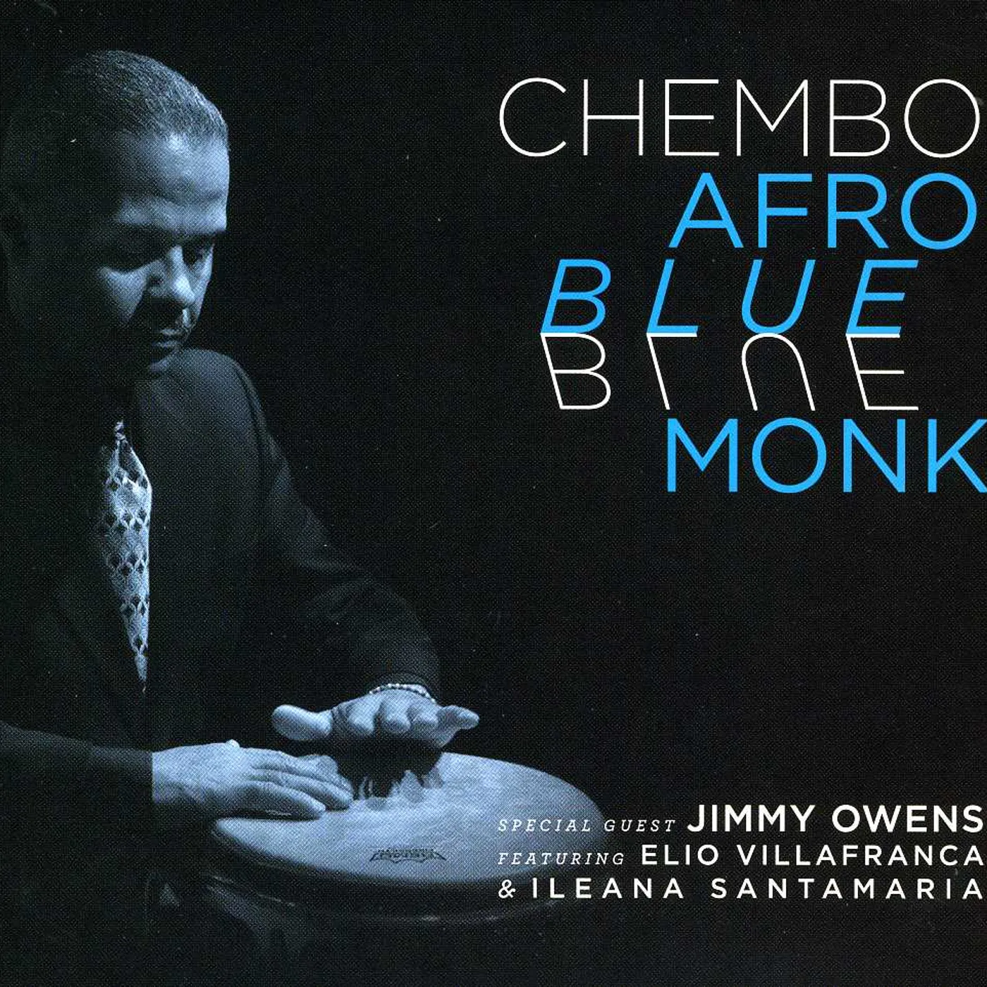 Chembo AFRO BLUE MONK CD