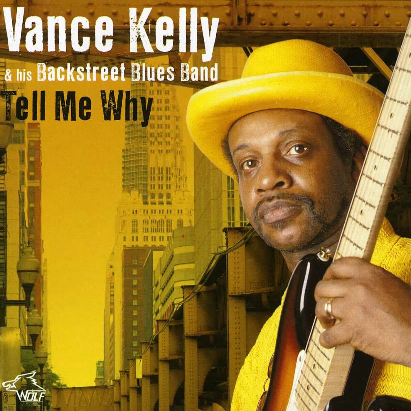 Vance Kelly TELL ME WHY: HIS BEST 14 SONGS CD