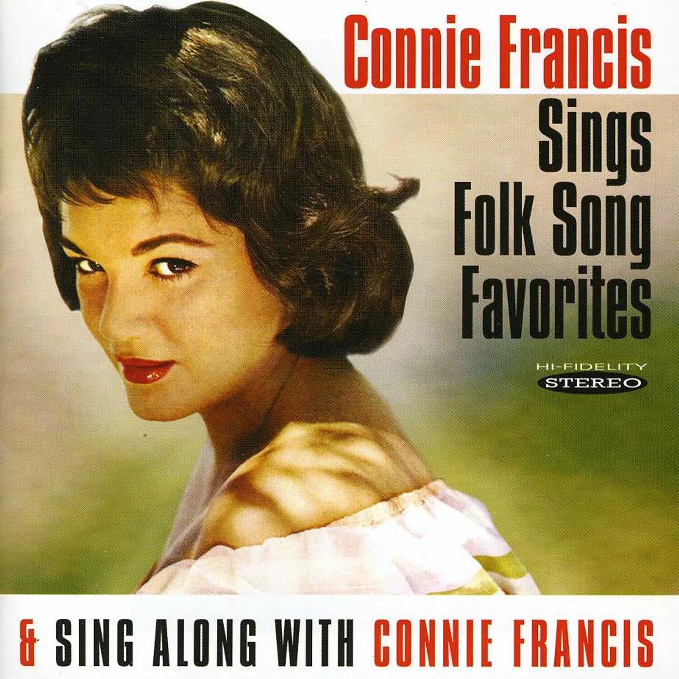 Connie Francis SINGS FOLK SONG FAVORITES / SING ALONG WITH CONNIE CD