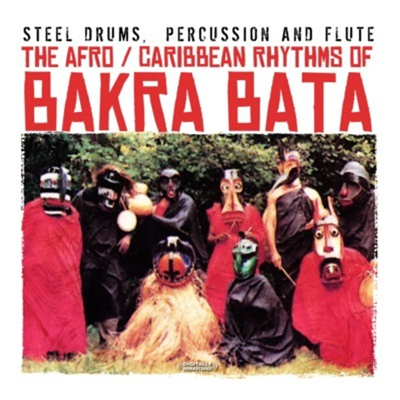 Bakra Bata STEEL DRUMS, PERCUSSION & FLUTE (MOD) CD