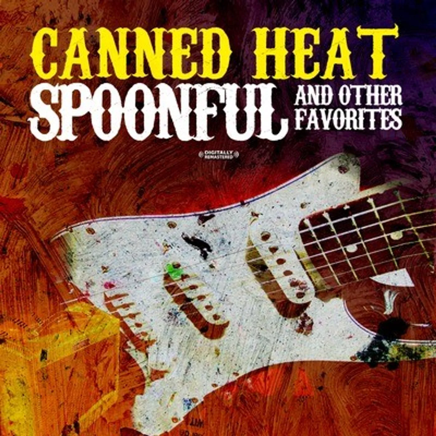 Canned Heat SPOONFUL & OTHER FAVORITES CD