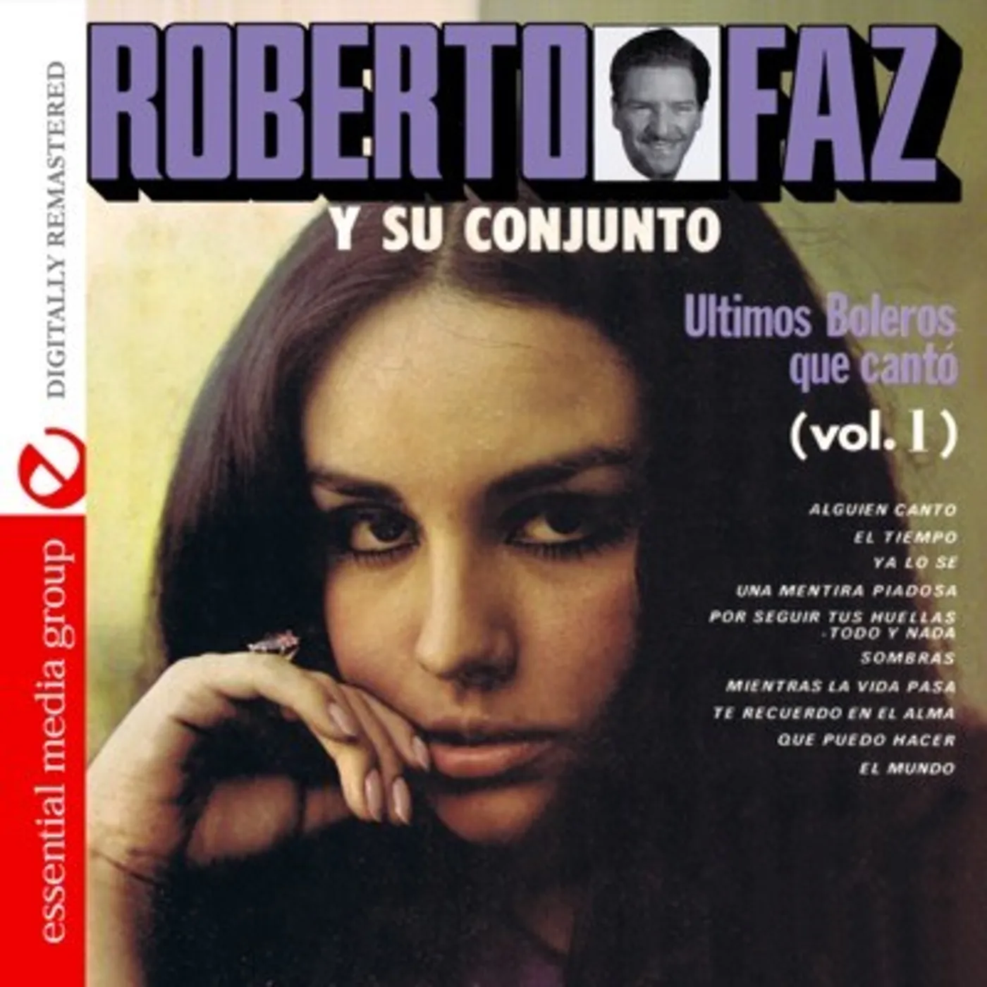 Roberto Faz ULTIMOS BOLEROS QUE CANTO 1 CD
