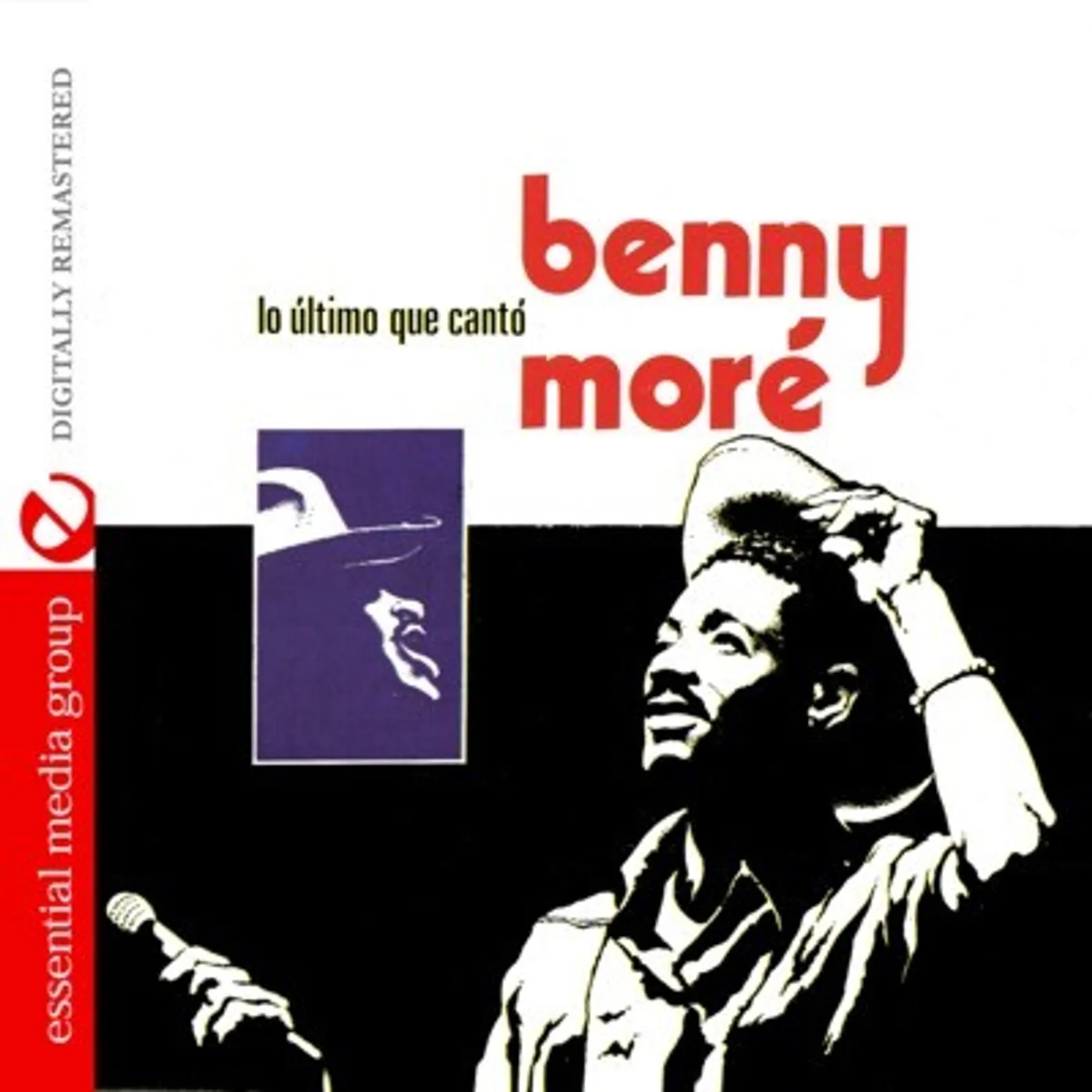 Benny More LO ULTIMO QUE CANTO CD