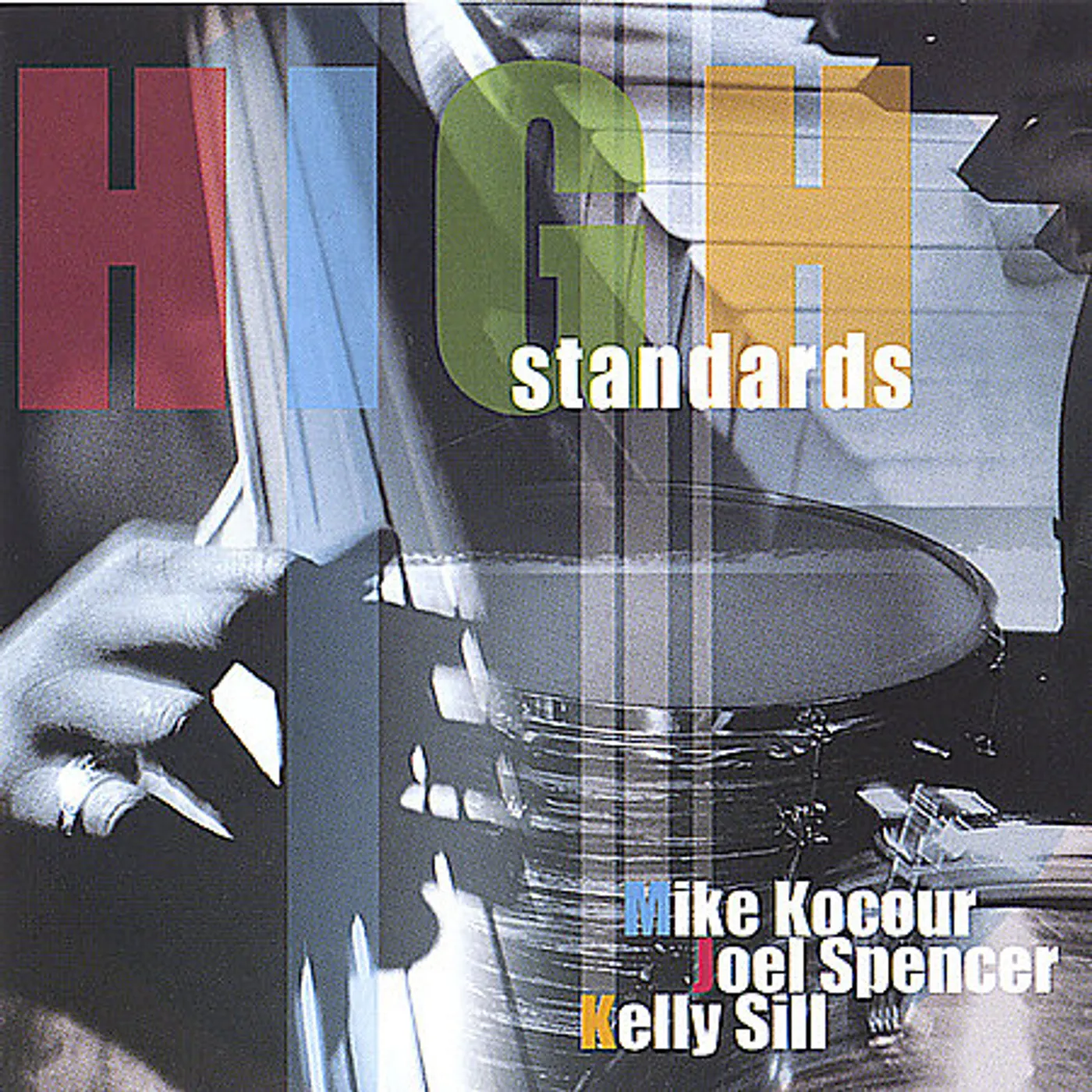 Michael Kocour HIGH STANDARDS CD