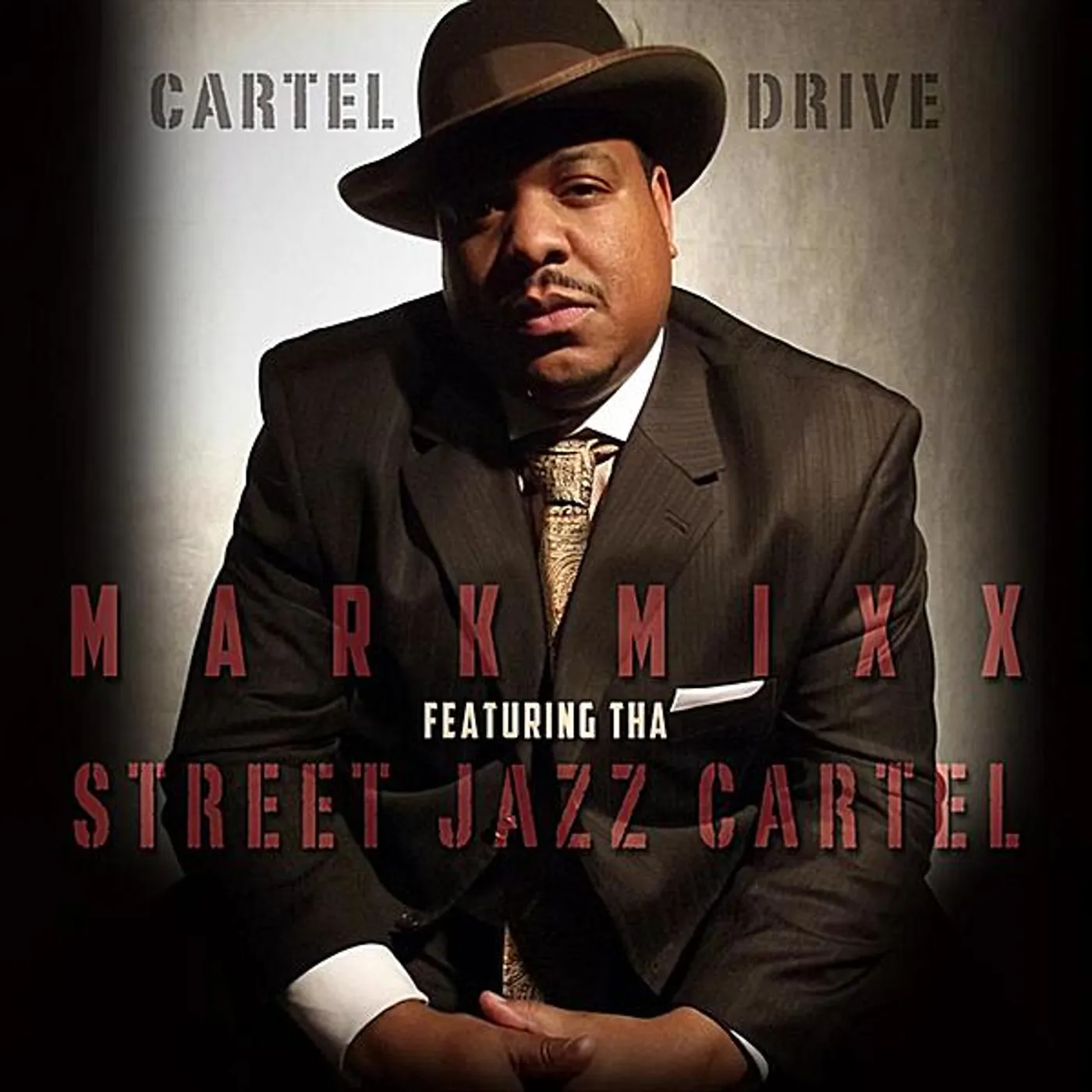 Mark Mixx CARTEL DRIVE CD