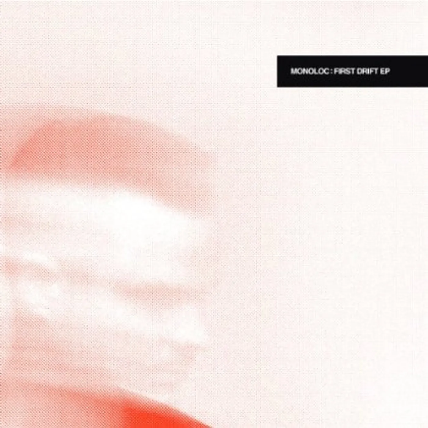 Monoloc FIRST DRIFT Vinyl Record
