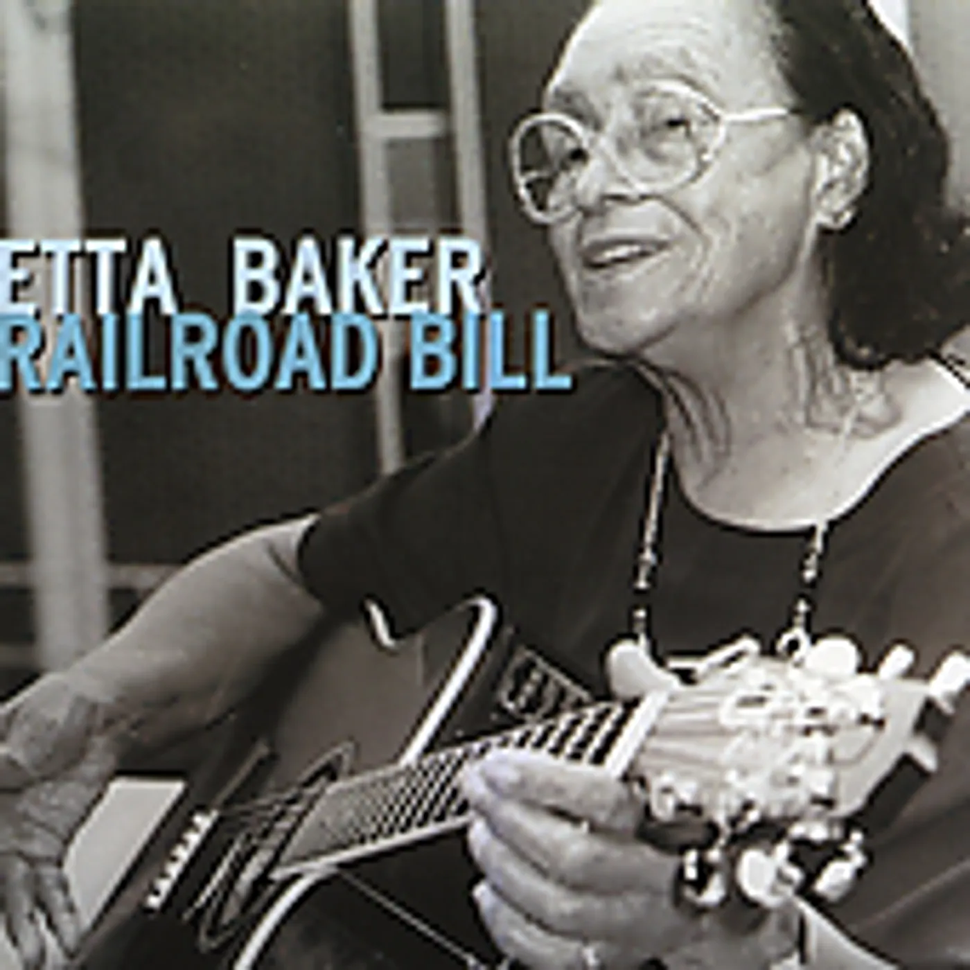 Etta Baker RAILROAD BILL CD