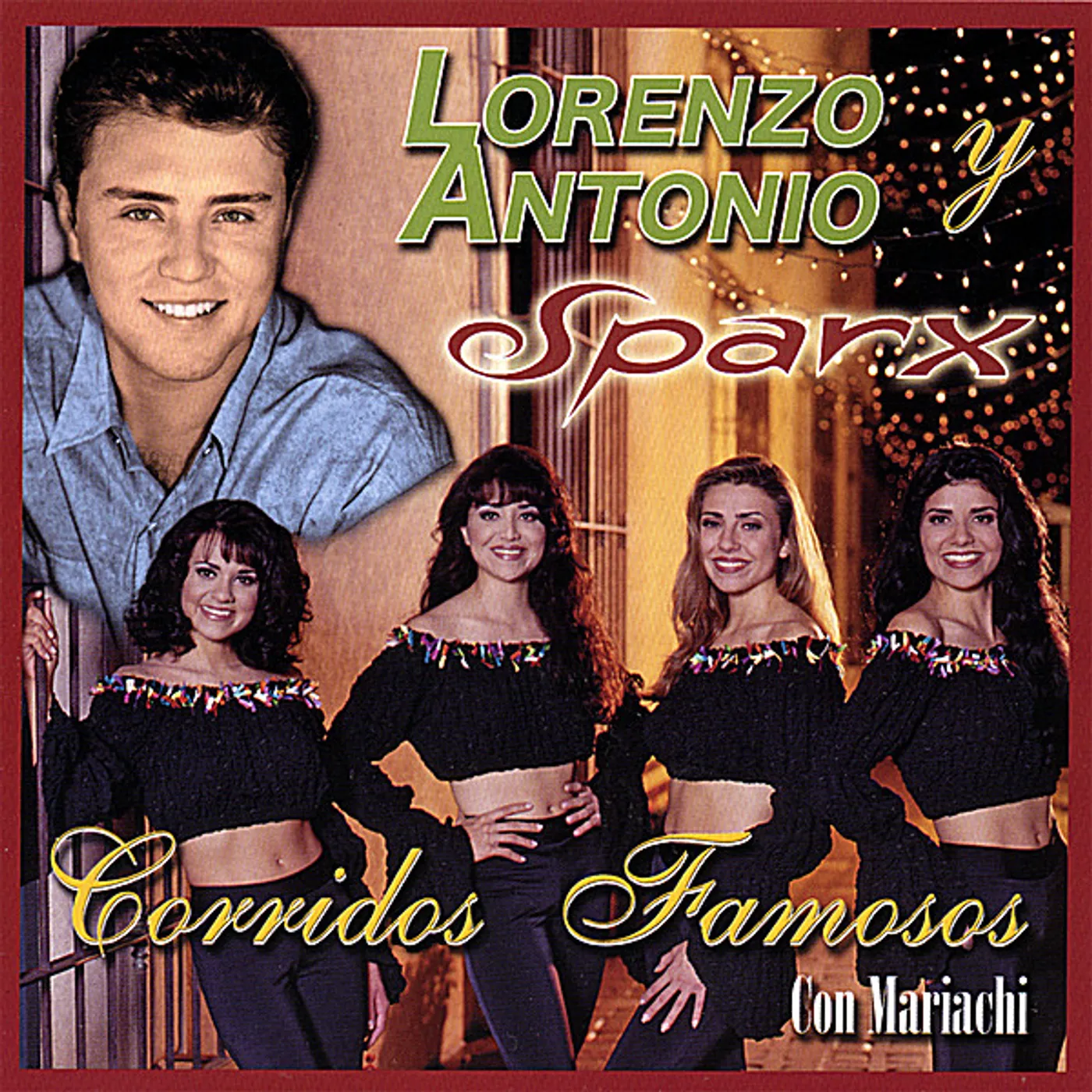 Lorenzo Antonio CORRIDOS FAMOSOS CD