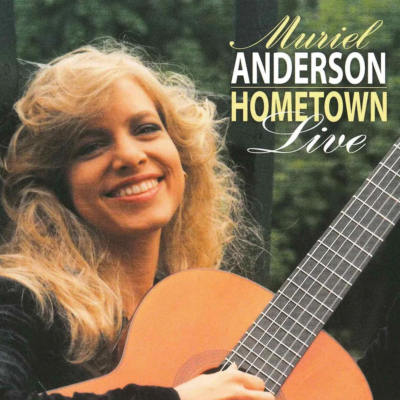 Muriel Anderson HOMETOWN LIVE CD