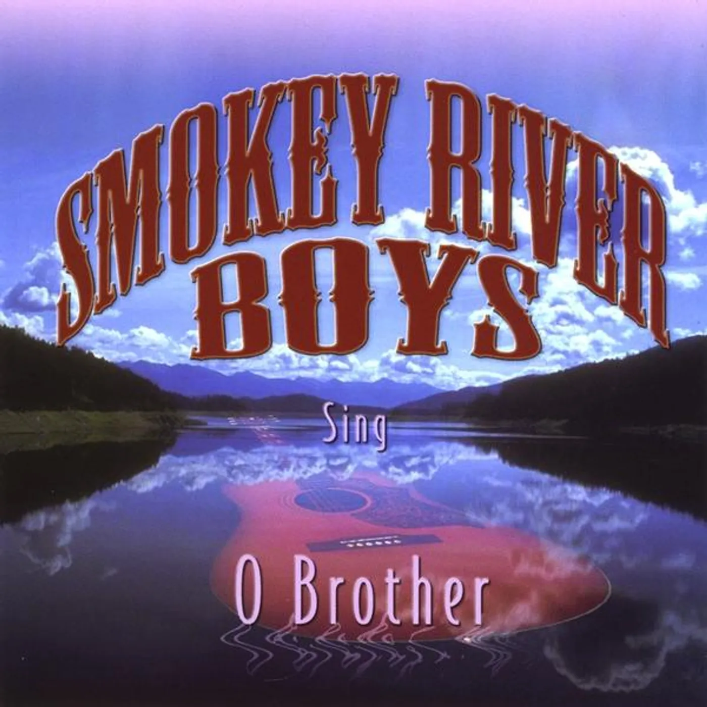 Smokey River Boys O BROTHER CD