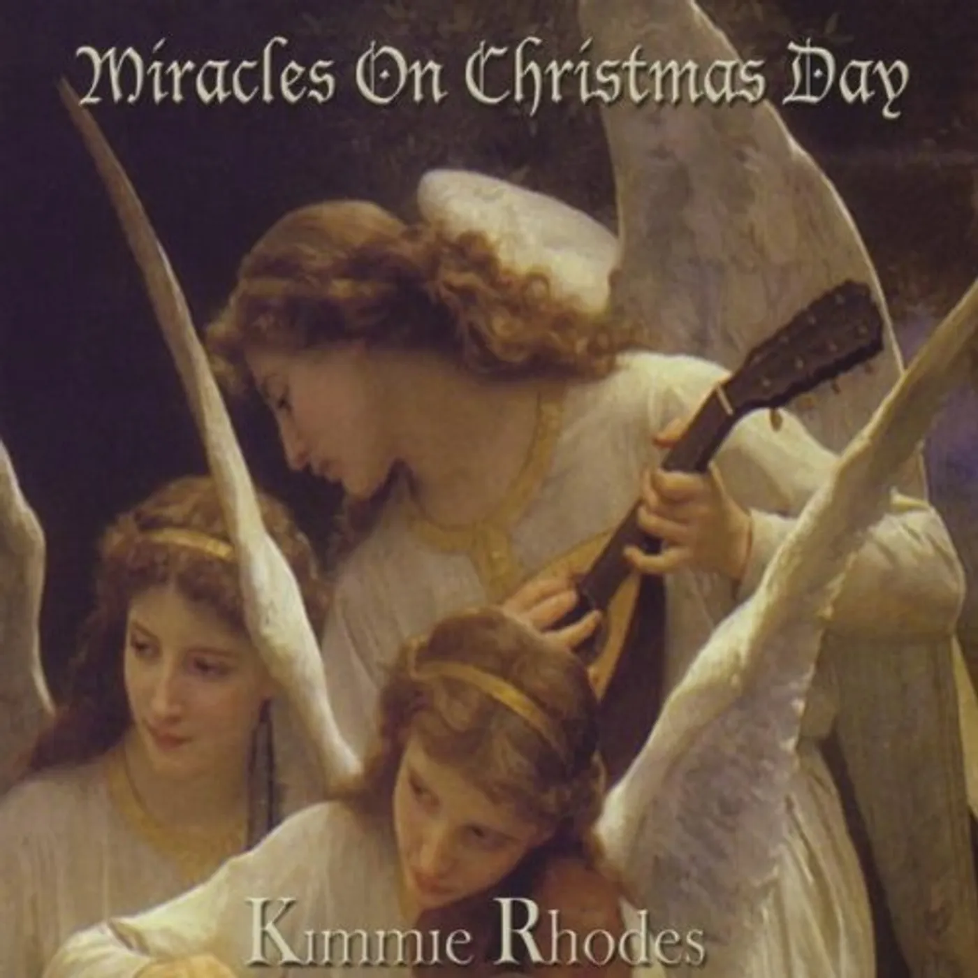 Kimmie Rhodes MIRACLES ON CHRISTMAS DAY CD