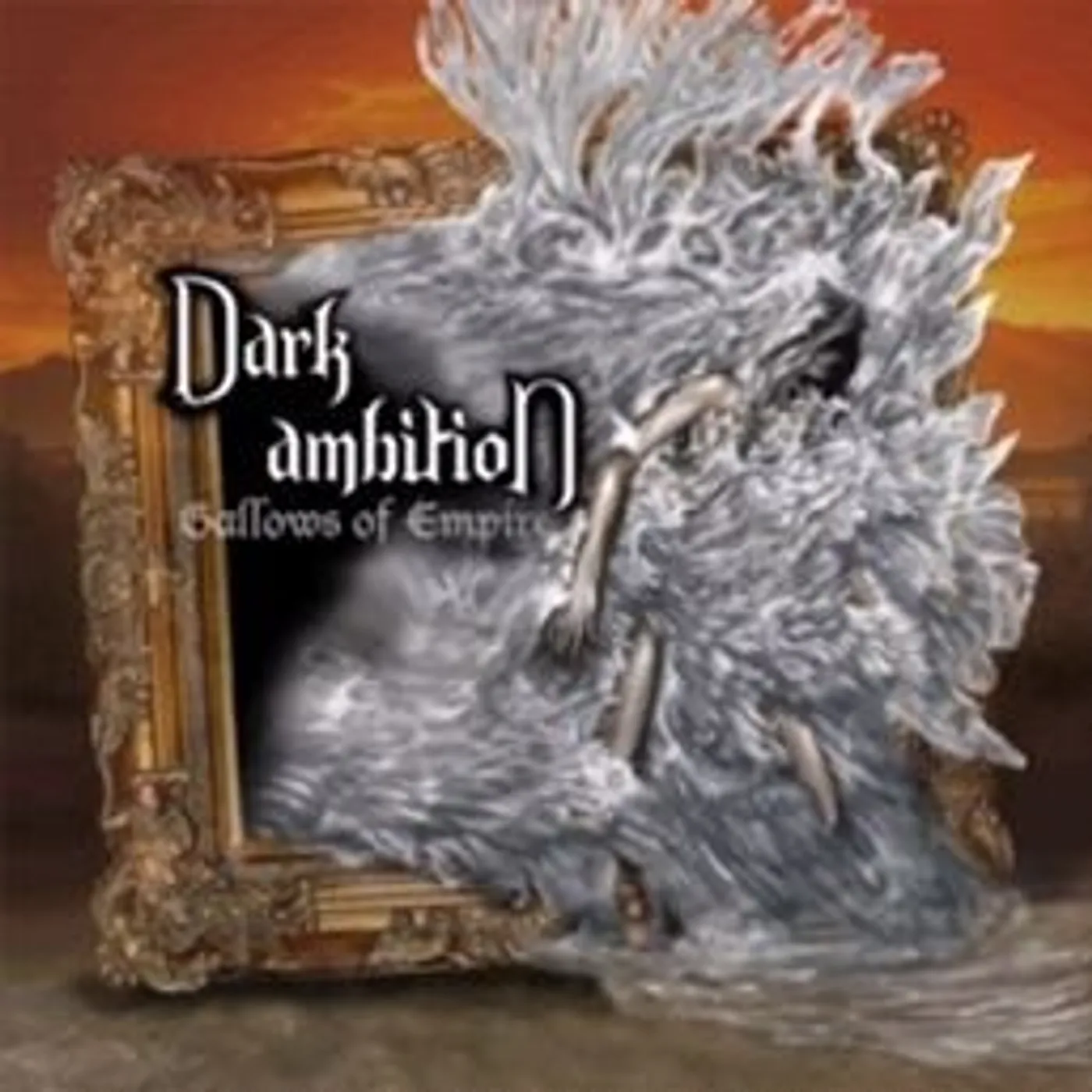 Dark Ambition GALLOWS OF EMPIRE CD